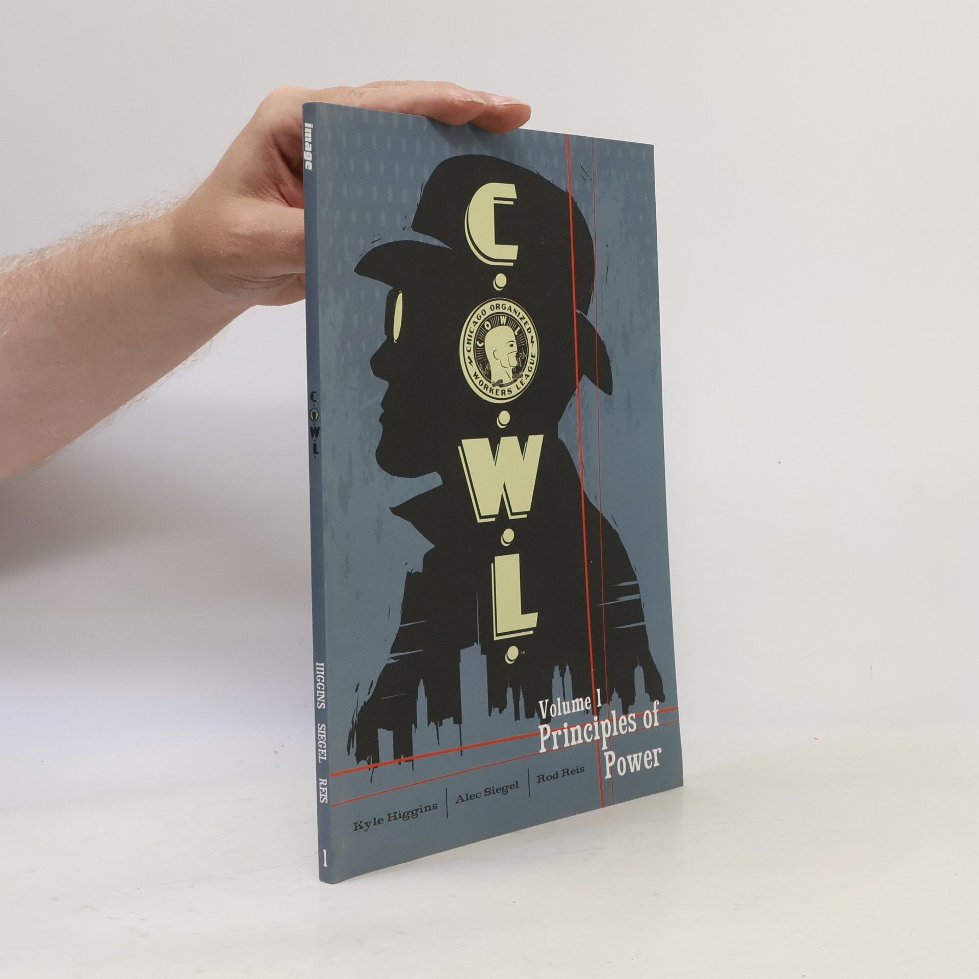 Alec Siegel C.O.W.L. - 1: Principles of Power