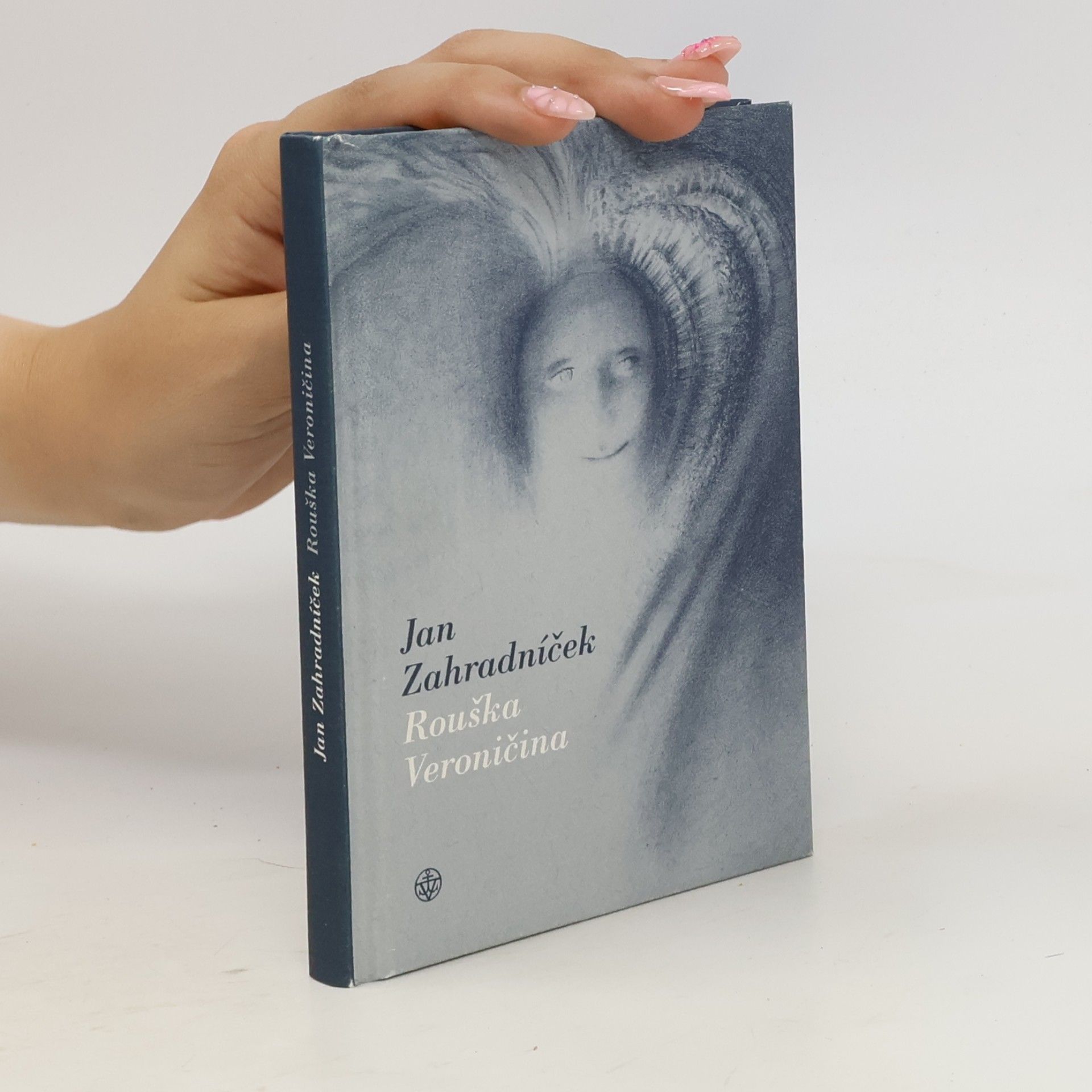 Jan Zahradníček Rouška Veroničina