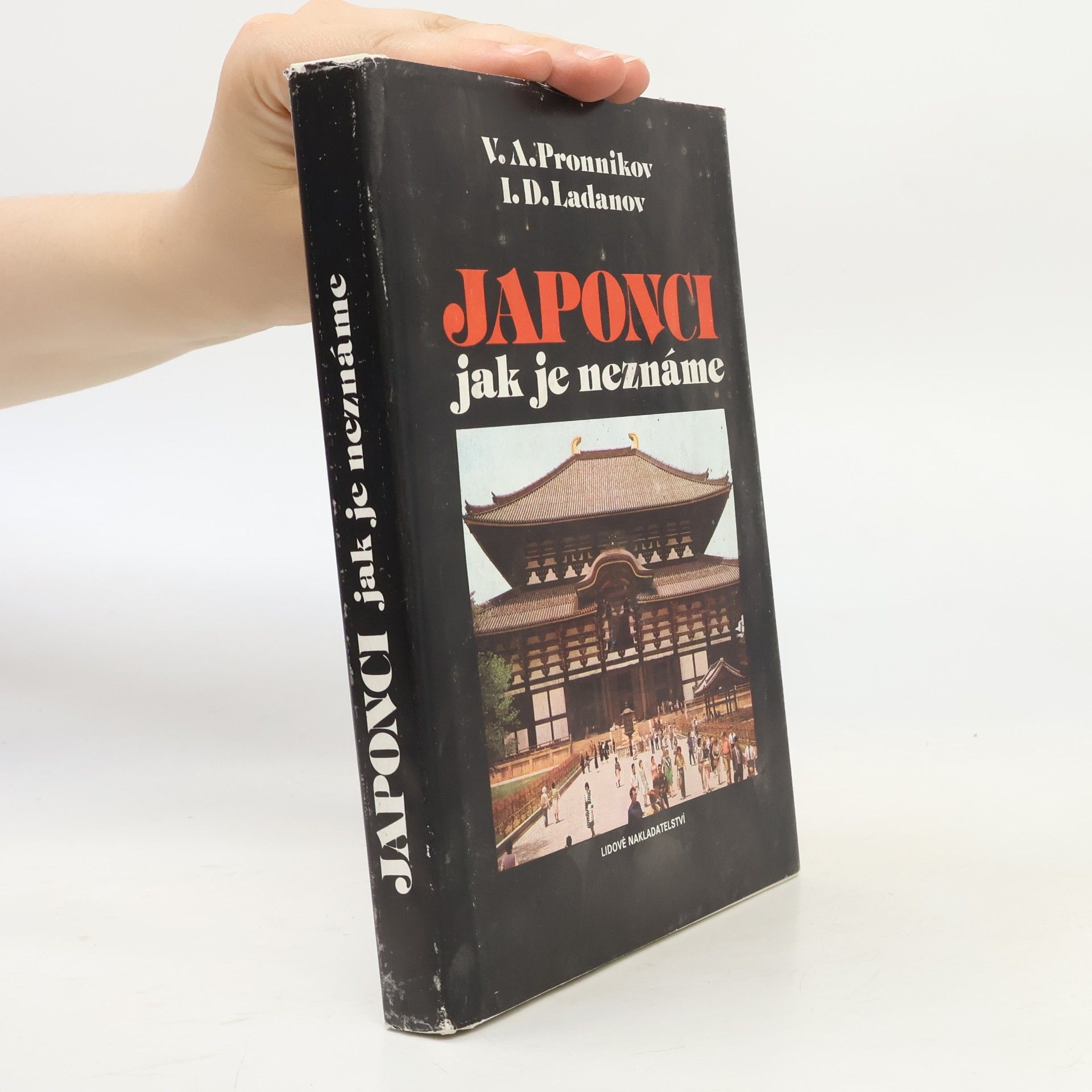 Ladanov Pronnikov Japonci jak je neznáme