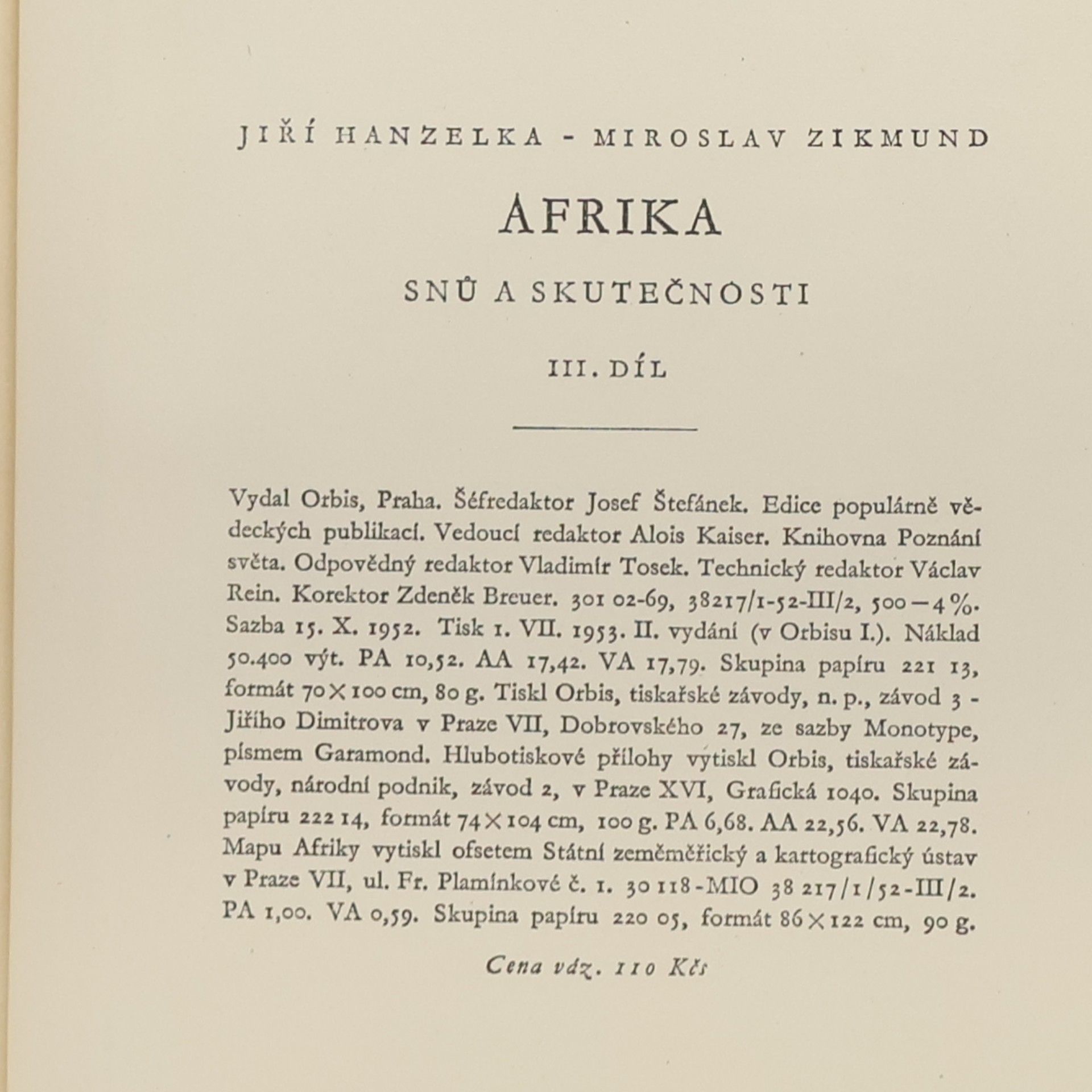 Jiří Hanzelka Afrika snů a skutečností III. díl