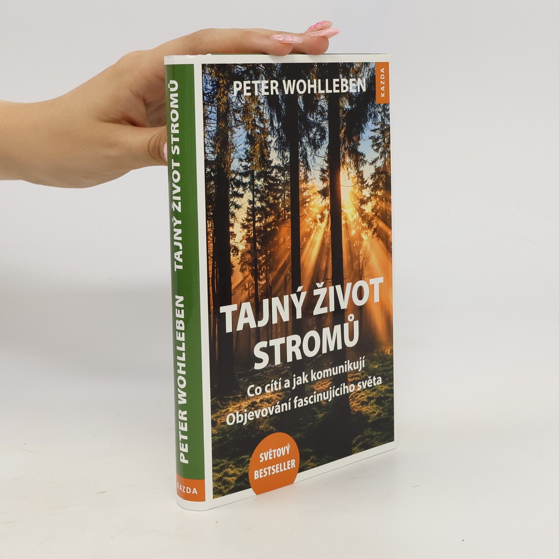 Peter Wohlleben Tajný život stromů