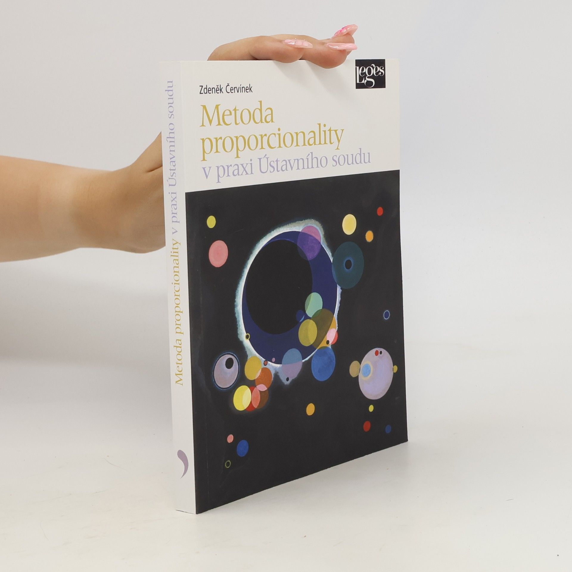 Metoda proporcionality v praxi Ústavního soudu