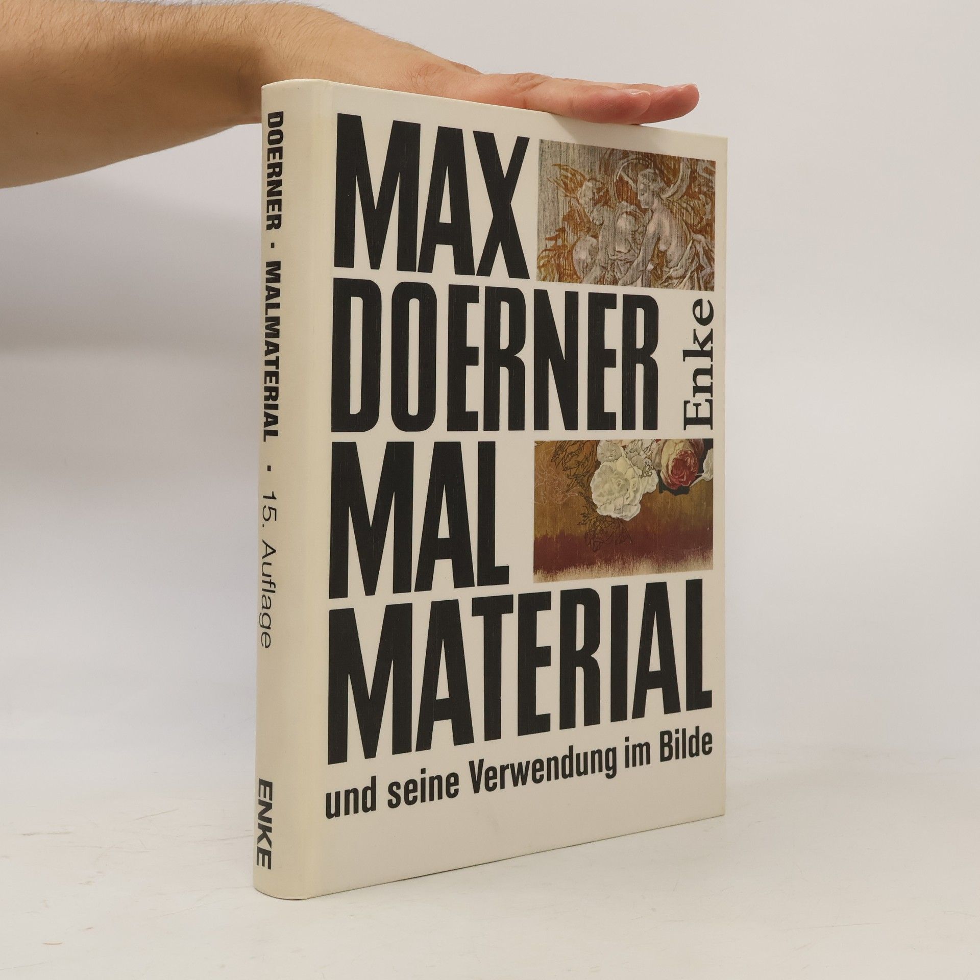 Max Doerner Malmaterial und seine Verwendung im Bilde