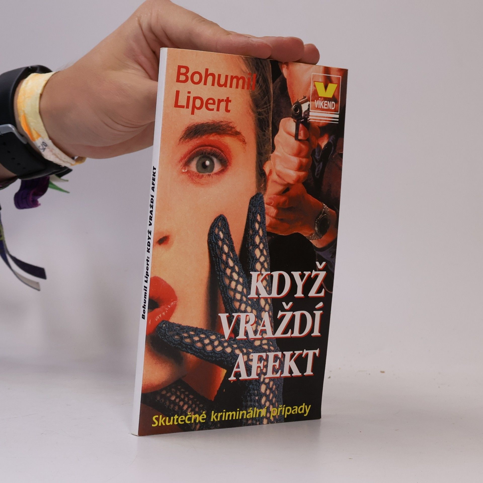 Bohumil Lipert Když vraždí afekt