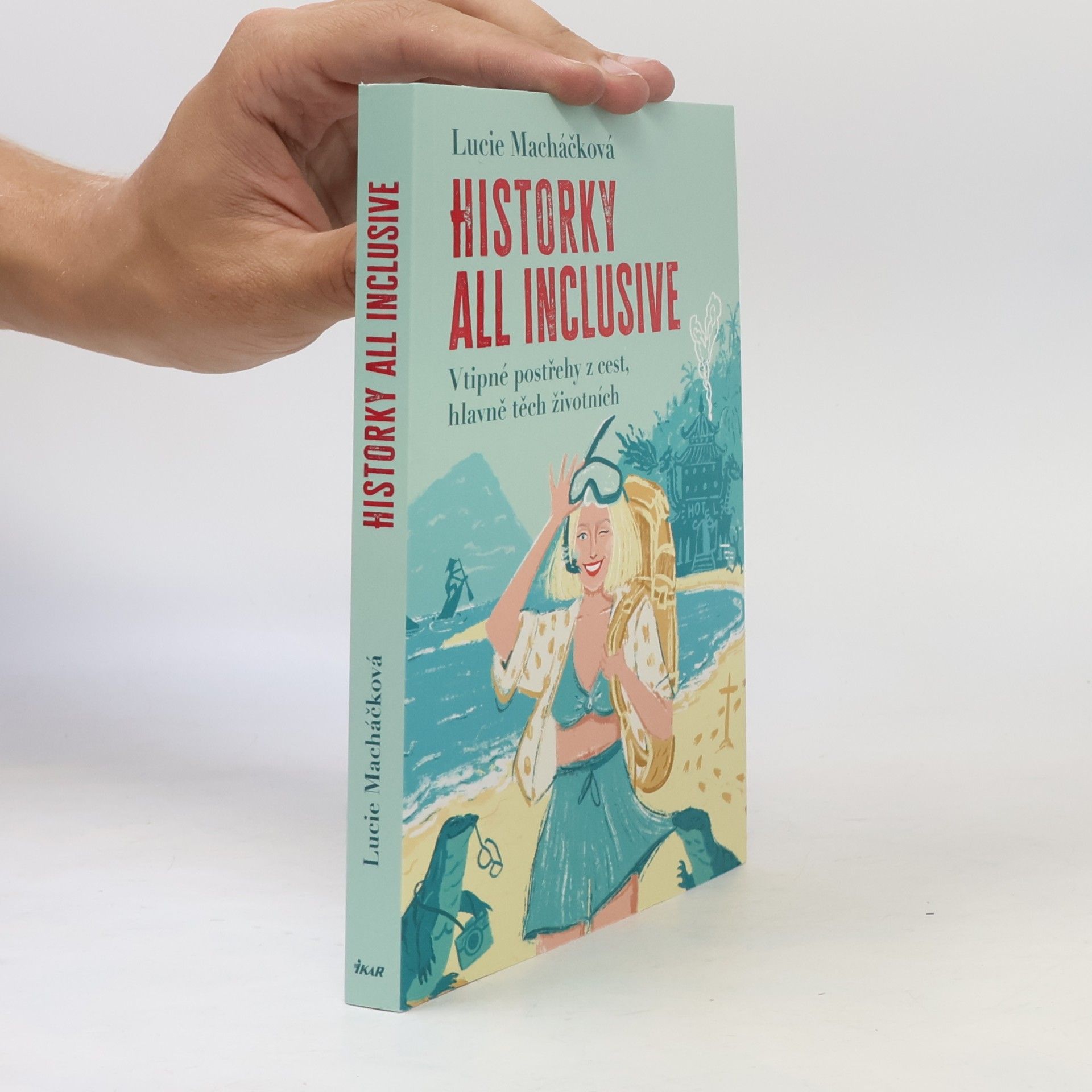 Historky all inclusive