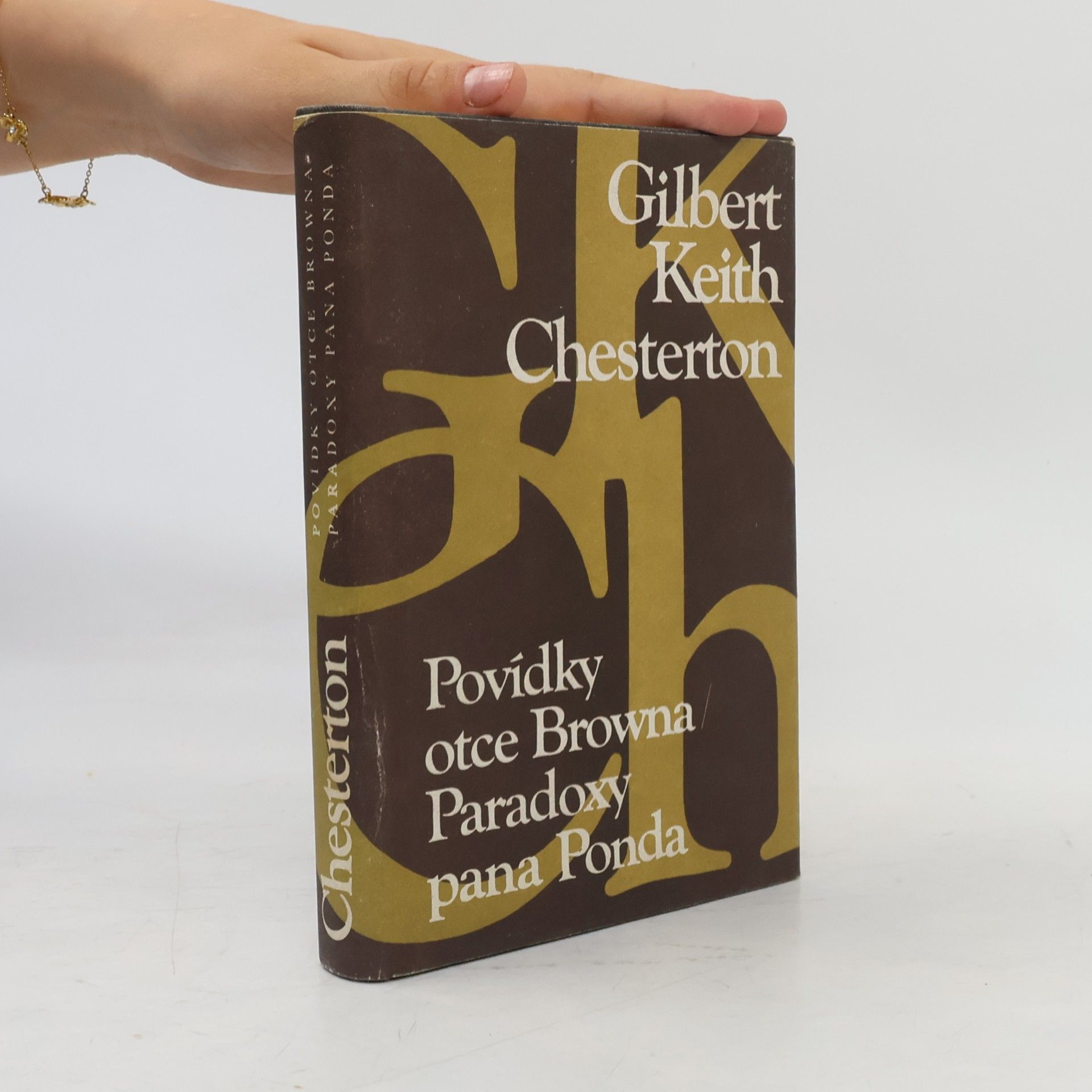Gilbert Keith Chesterton Povídky otce Browna. Paradoxy pana Ponda