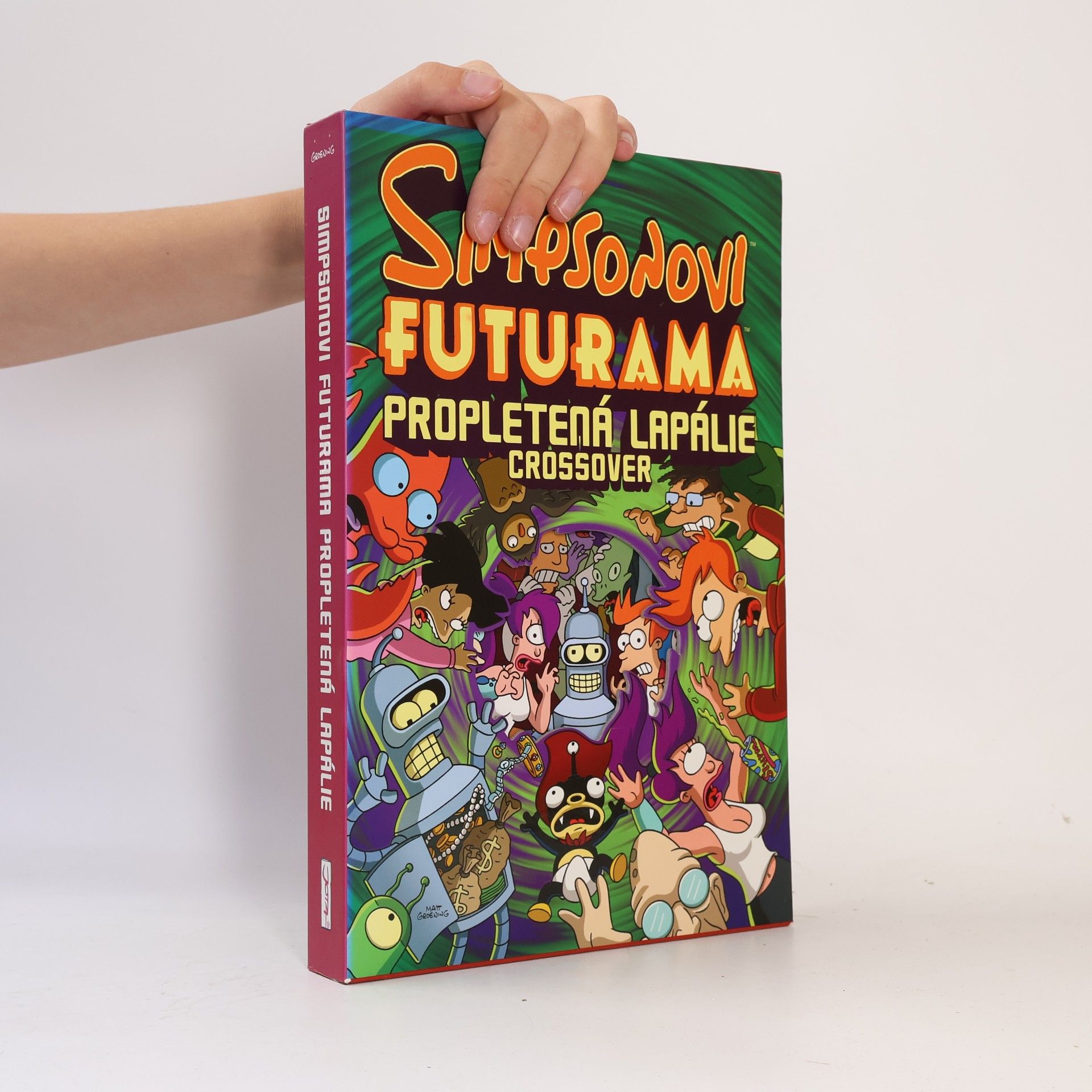 Matt Groening Simpsonovi - Futurama. Propletená lapálie. Crossover