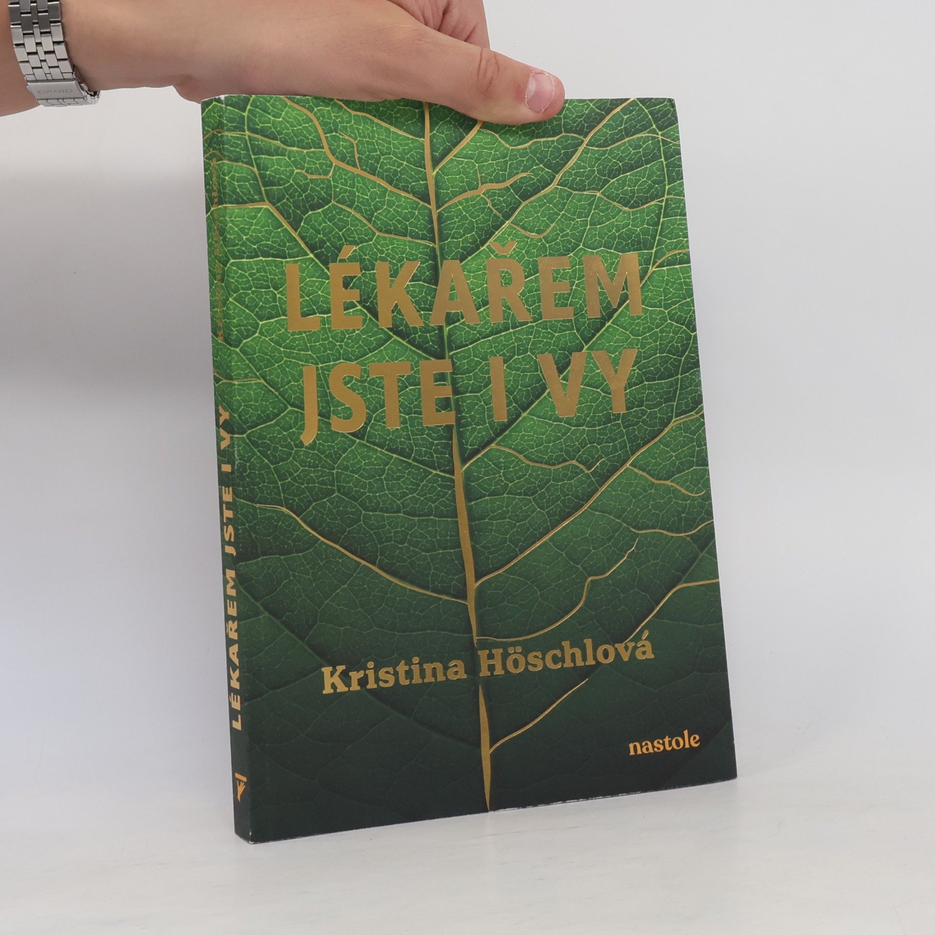 Kristina Höschlová Lékařem jste i vy