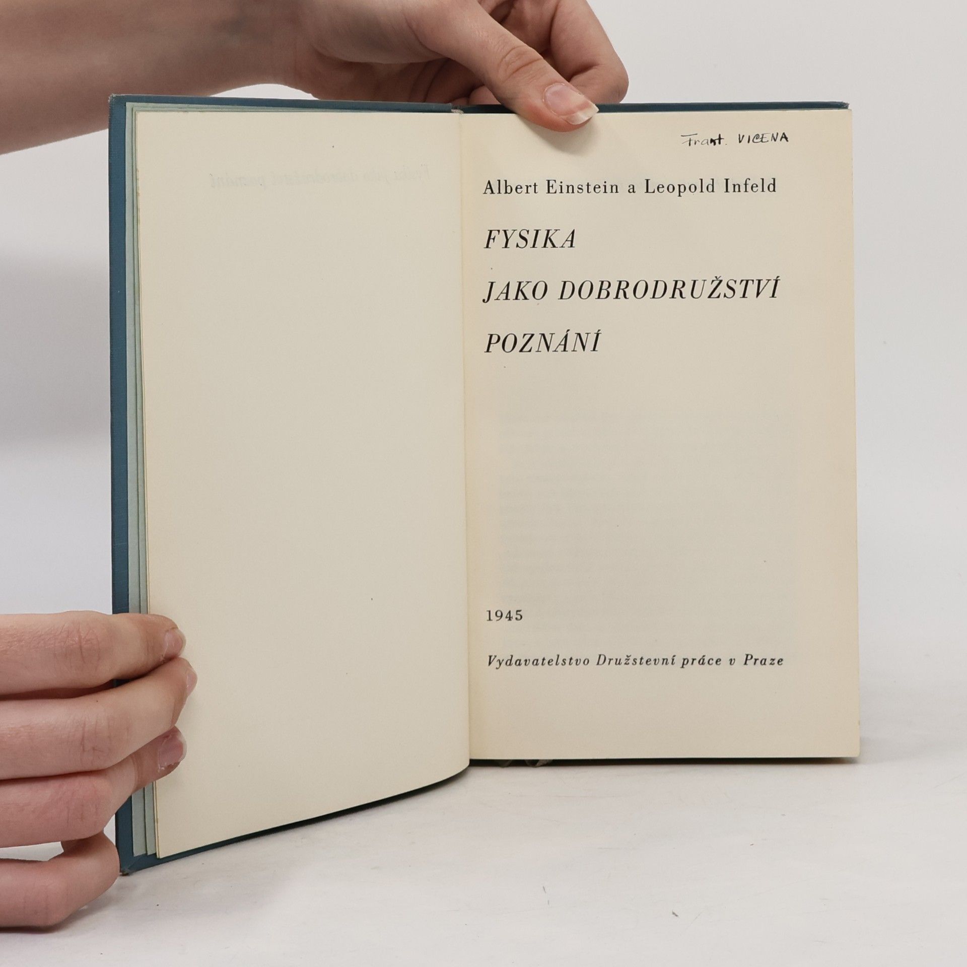 Albert Einstein Fysika jako dobrodružství poznání