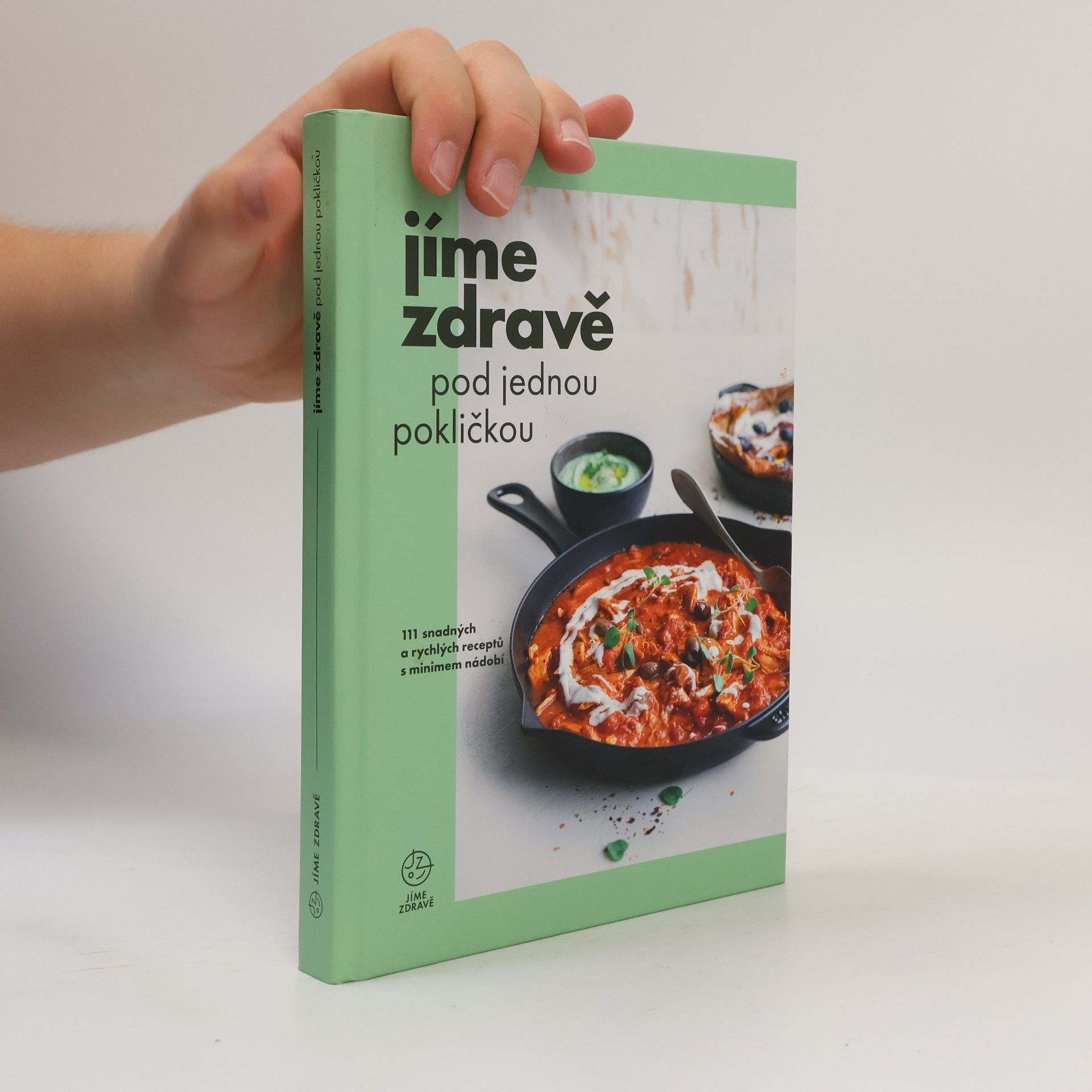 Marie Bartošová Jíme zdravě pod jednou pokličkou