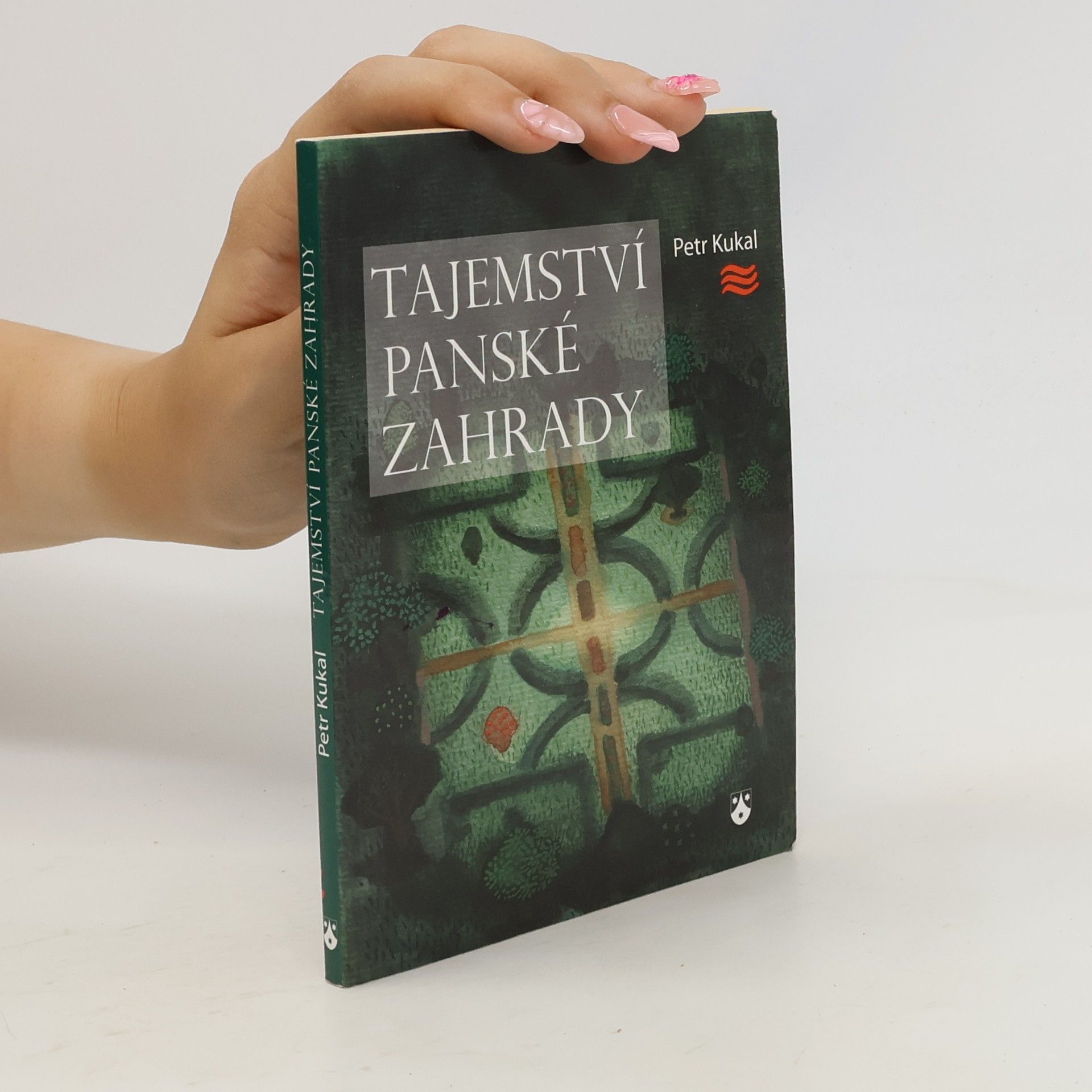 Petr Kukal Tajemství Panské zahrady
