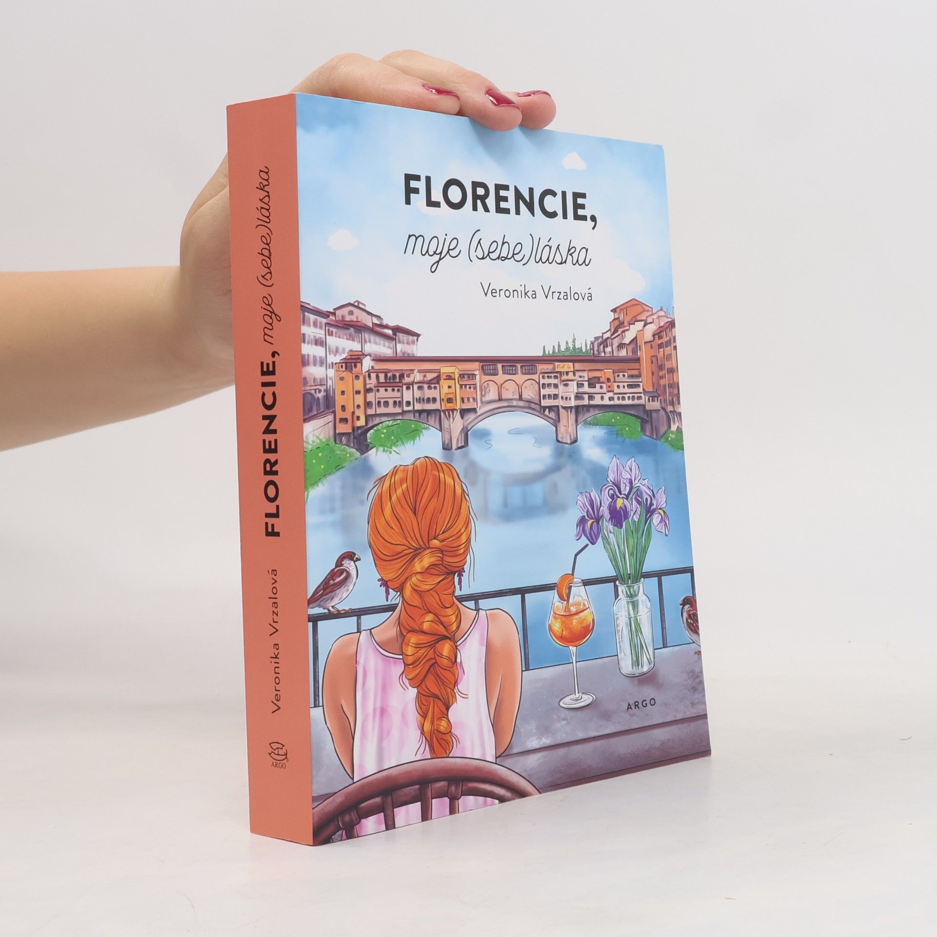 Veronika Vrzalová Florencie, moje (sebe)láska