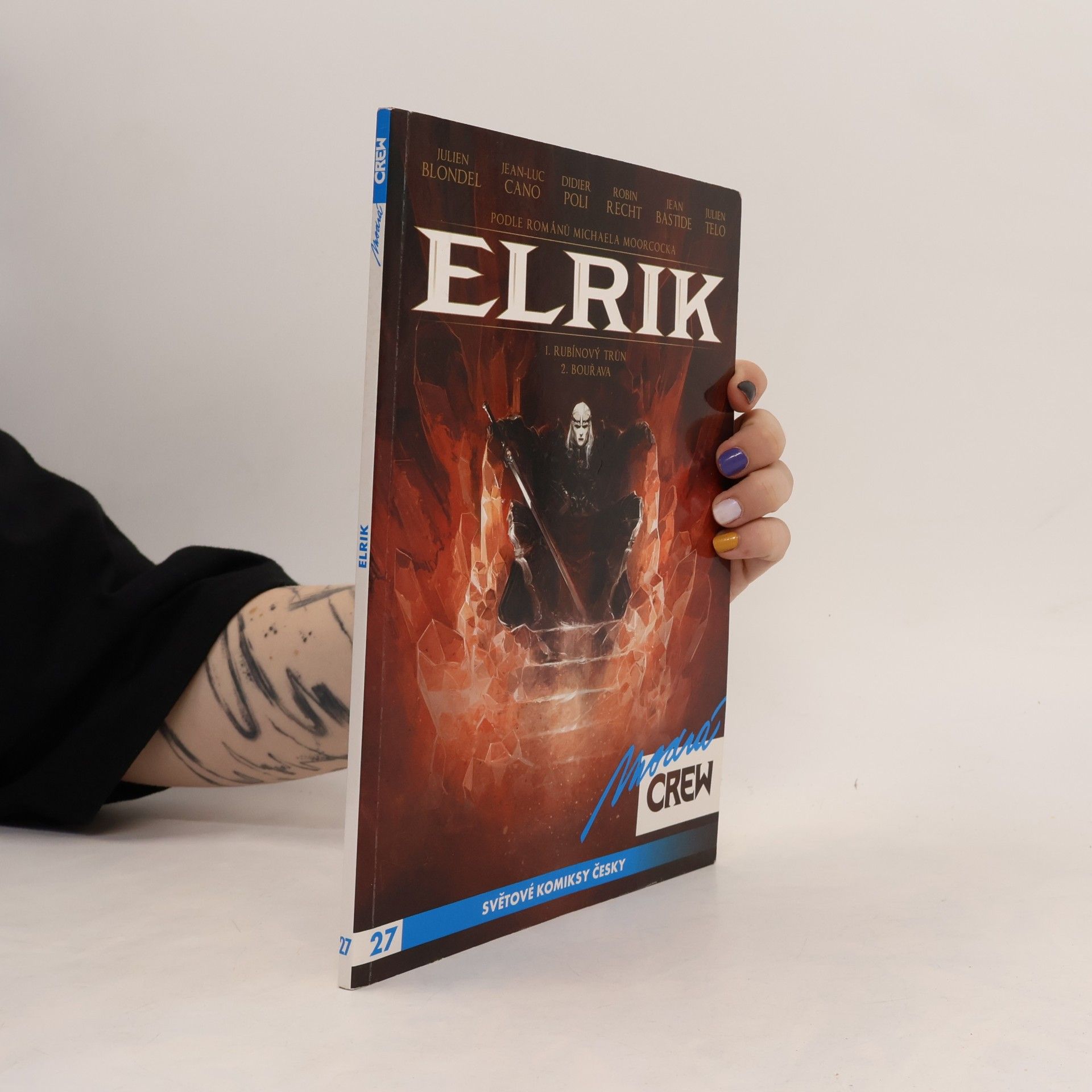 Richard Podaný Elrik : 1. Rubínový trůn, 2. Bouřava