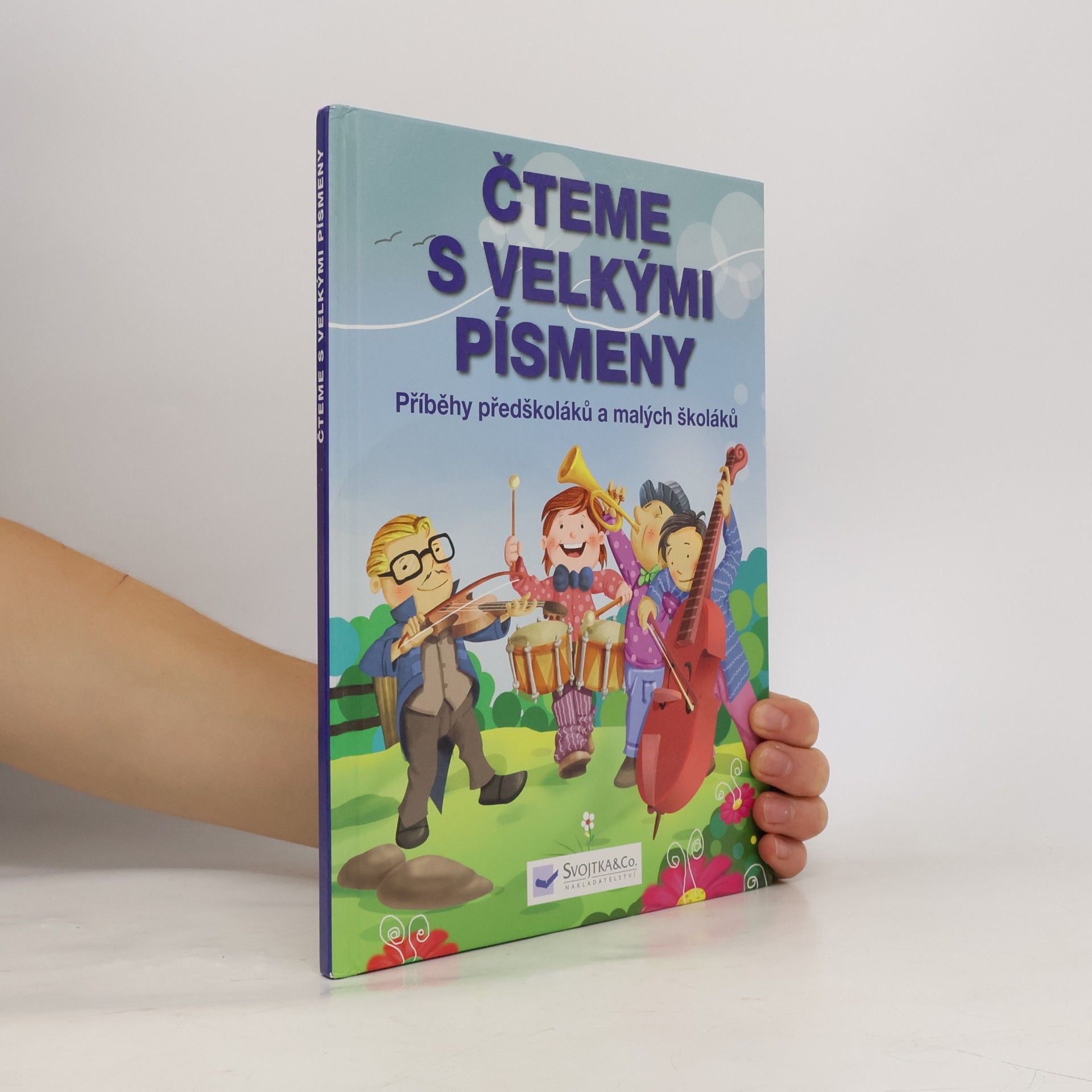Bedřich Králík Čteme s velkými písmeny : příběhy předškoláků a malých školáků