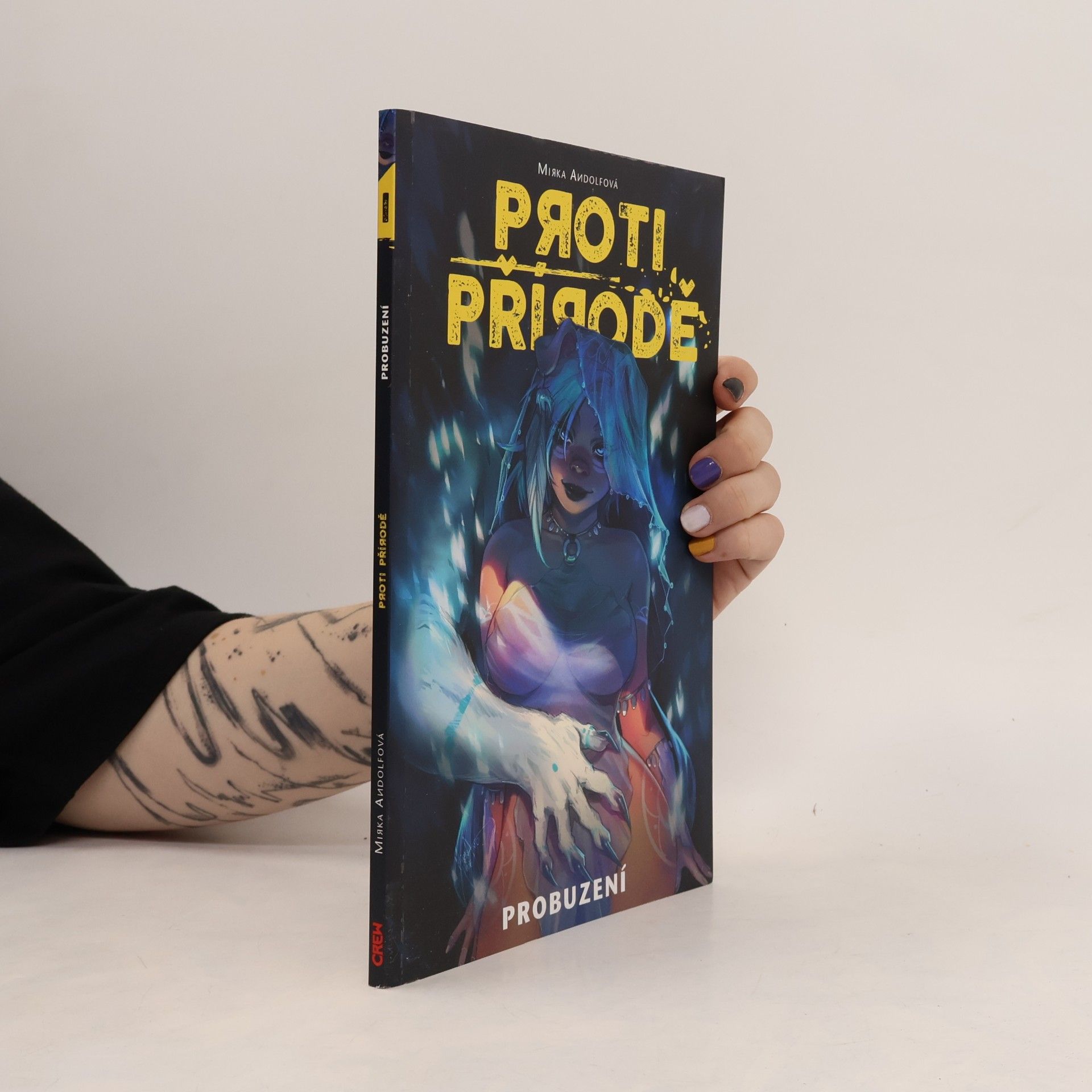 Mirka Andolfo Proti přírodě. Probuzení