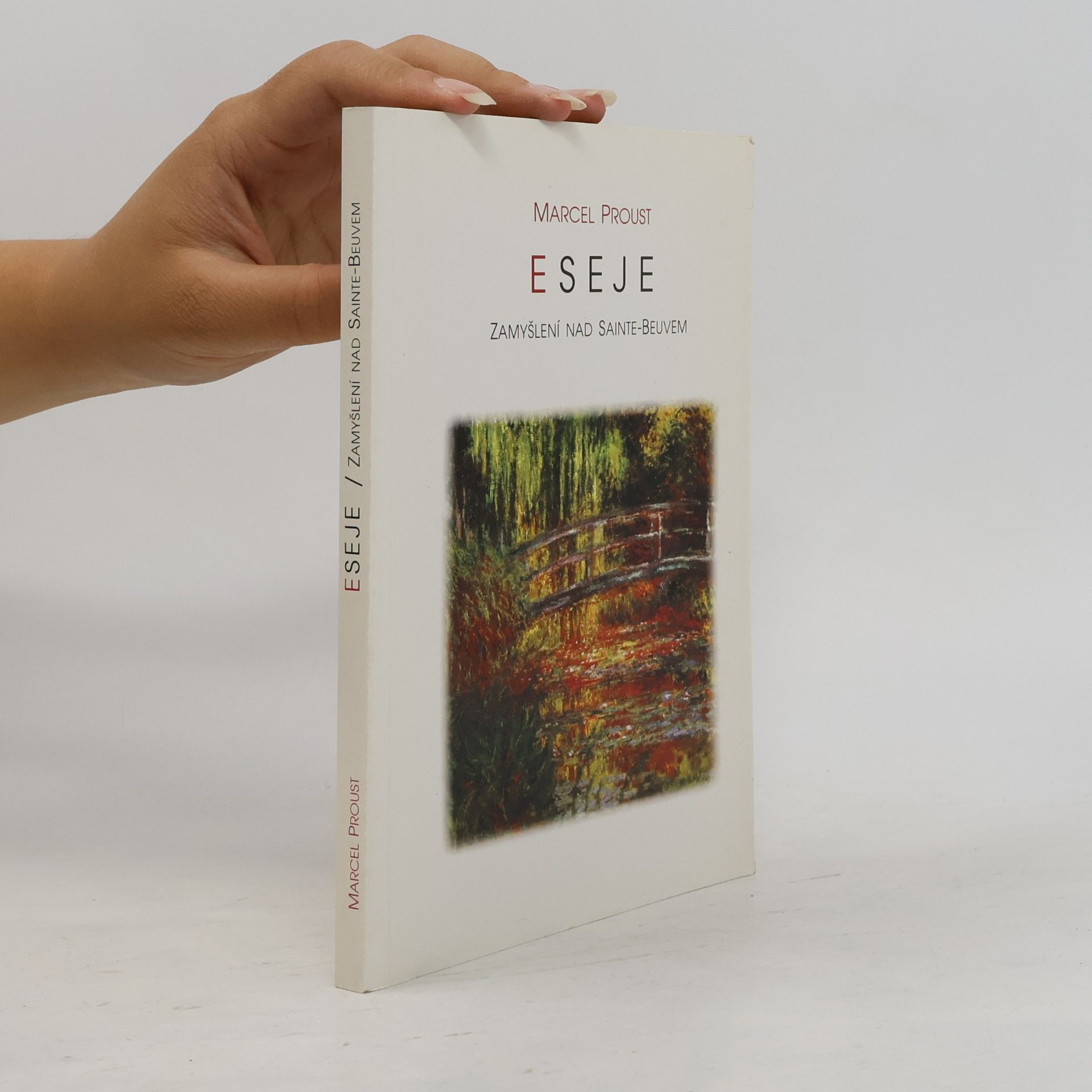 Marcel Proust Eseje. Zamyšlení nad Sainte-Beuvem