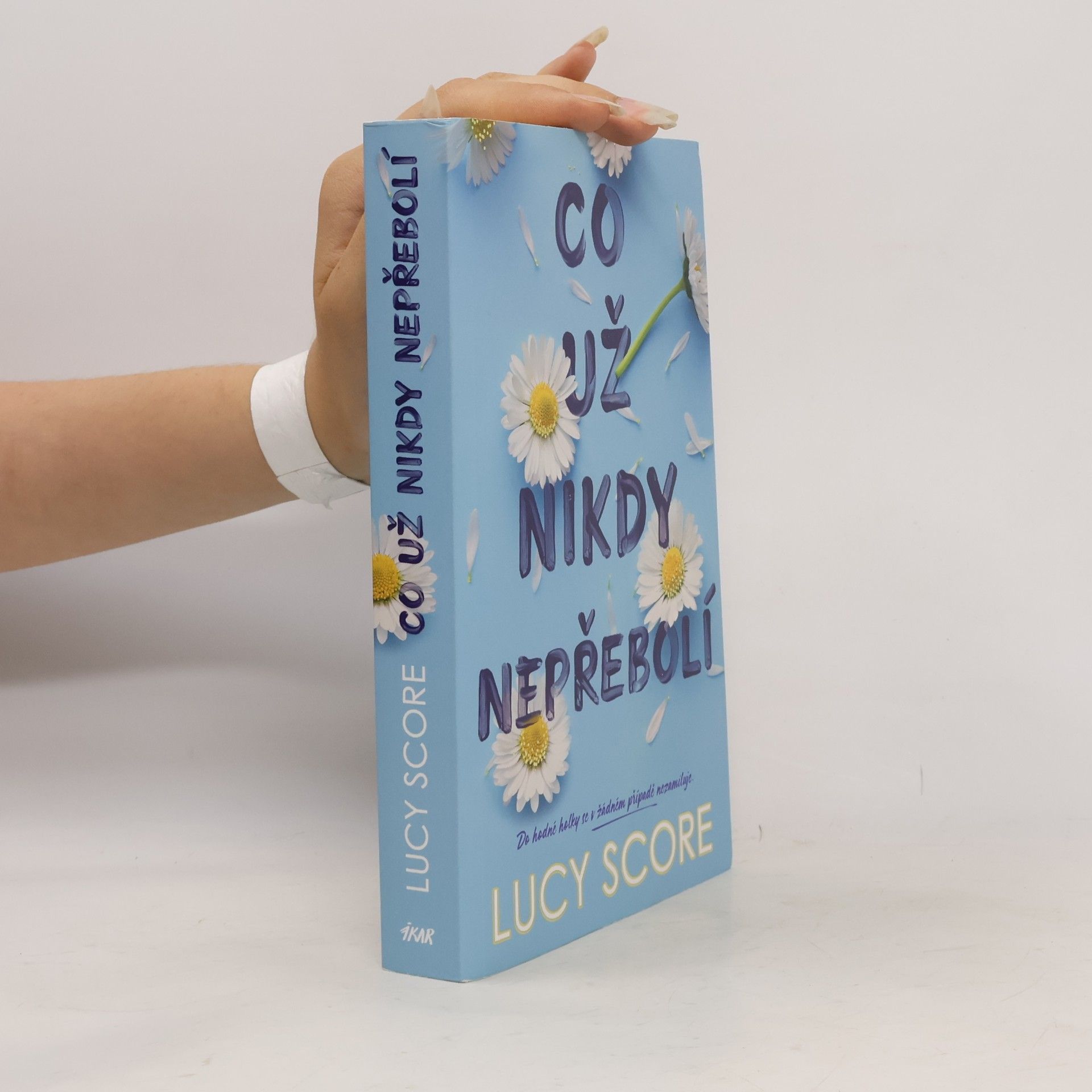 Lucy Score Co už nikdy nepřebolí