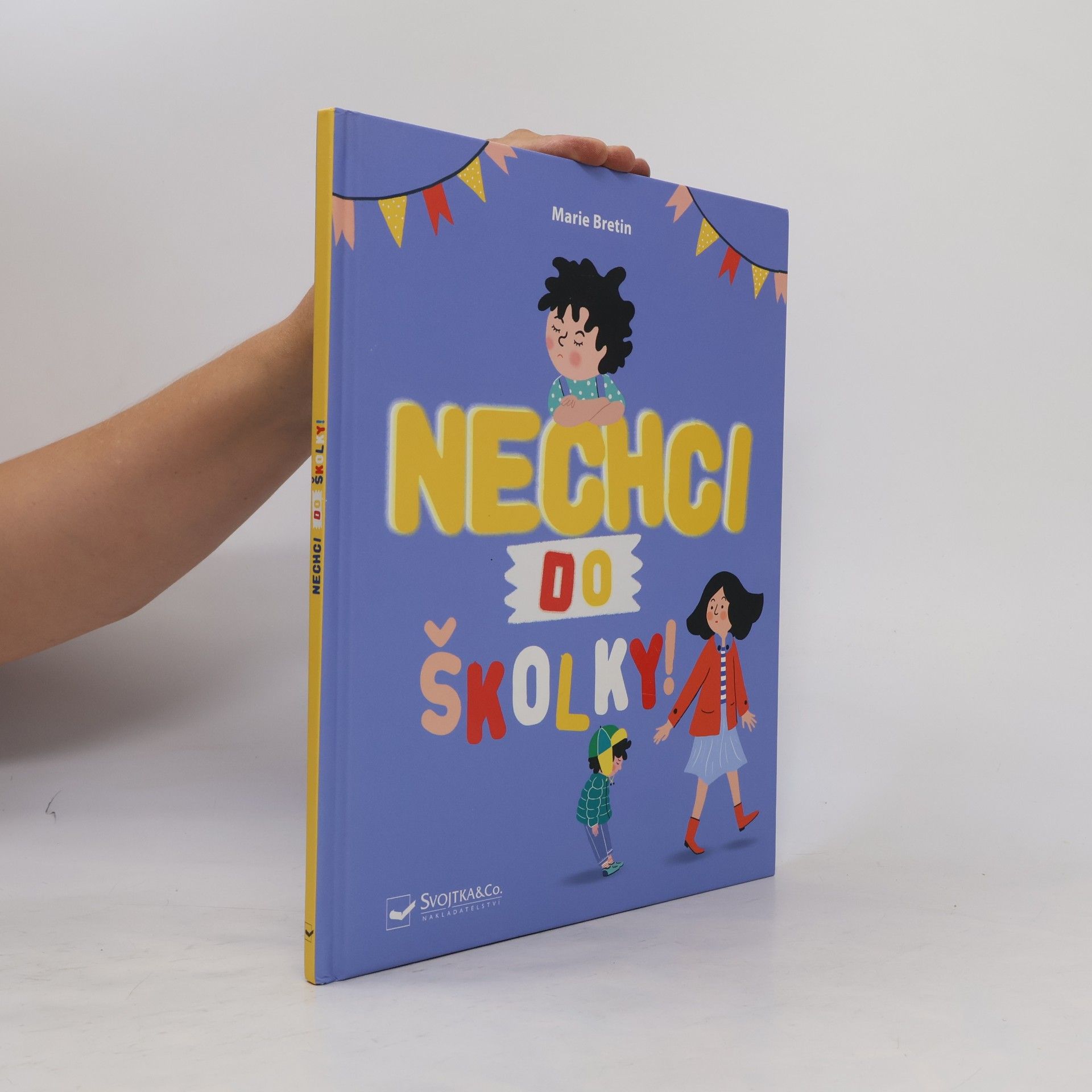 Nechci do školky!