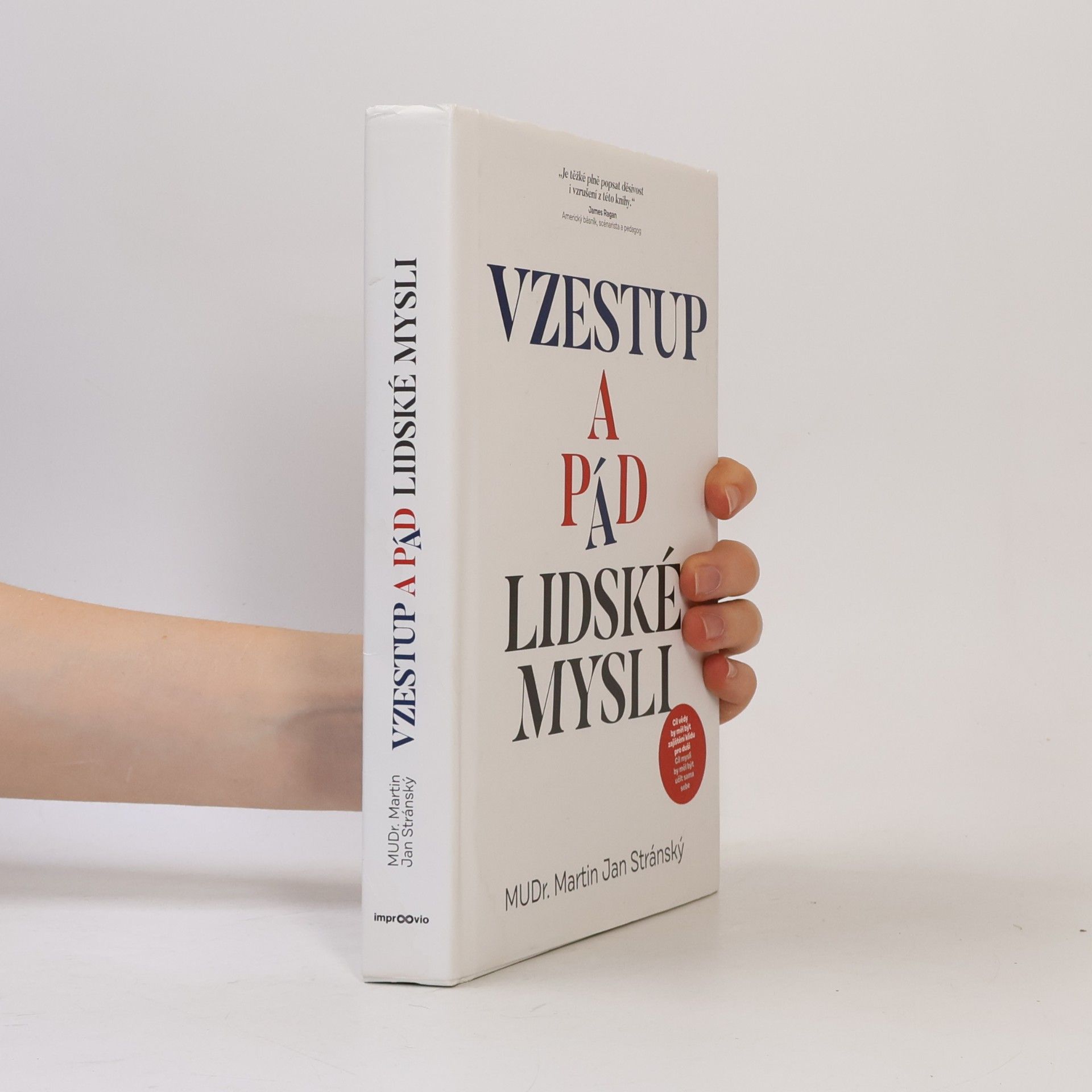 Martin Jan Stránský Vzestup a pád lidské mysli