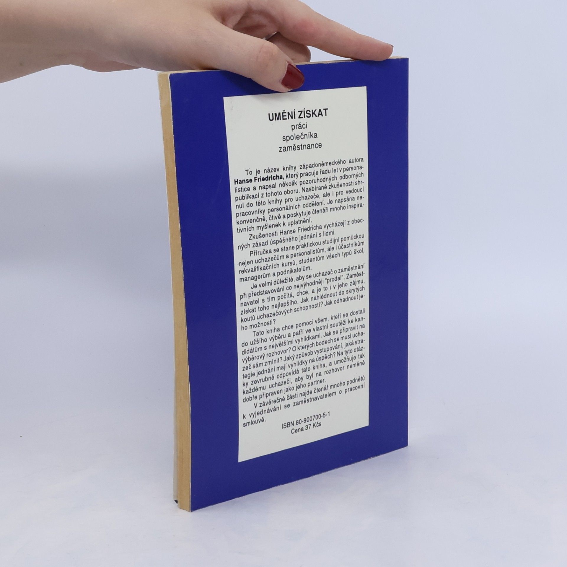 Hans-Friedrich Stumpf Umění získat práci, společníka, zaměstnance