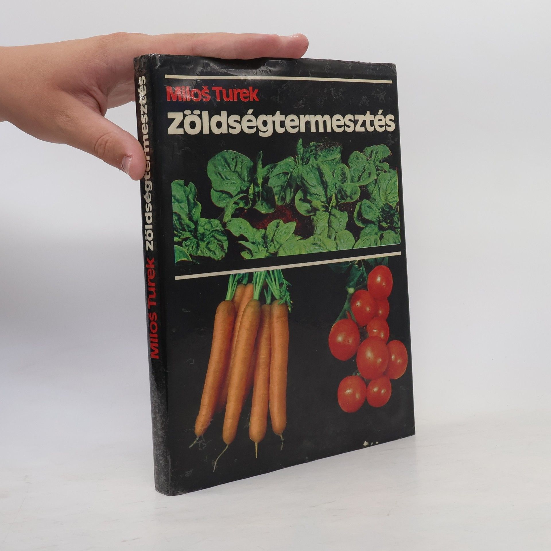 Miloš Turek Zöldségtermesztés