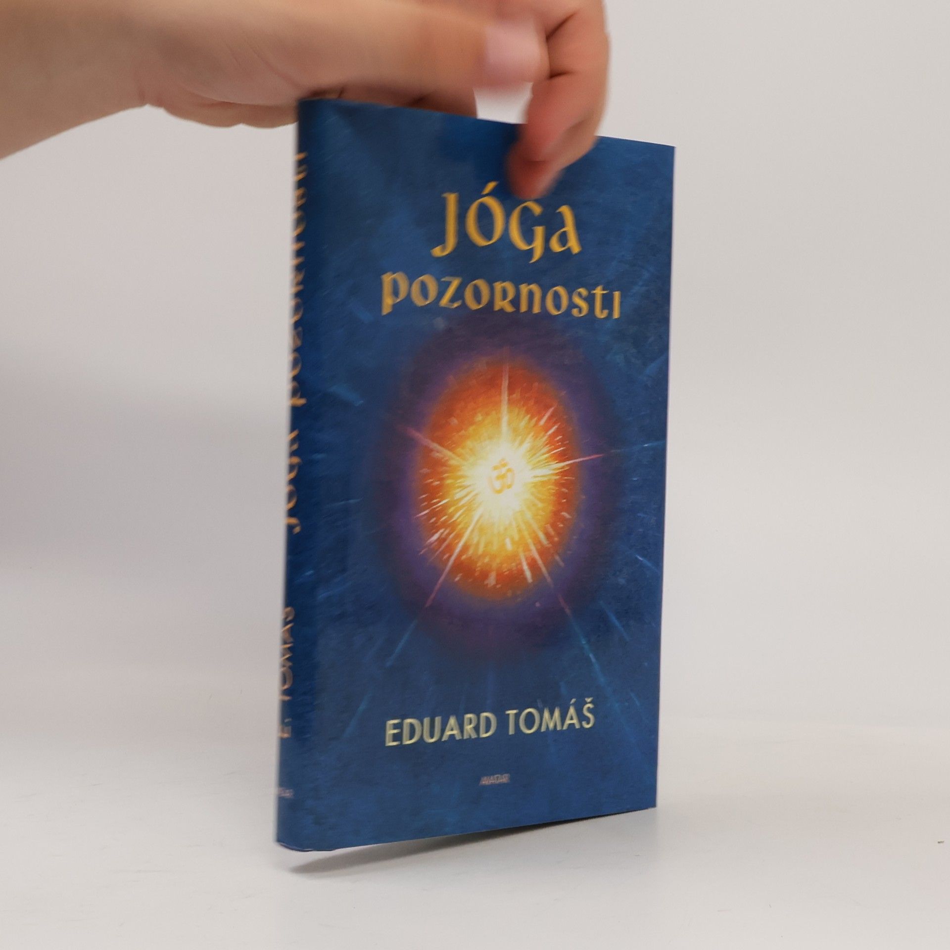 Eduard Tomáš Jóga pozornosti