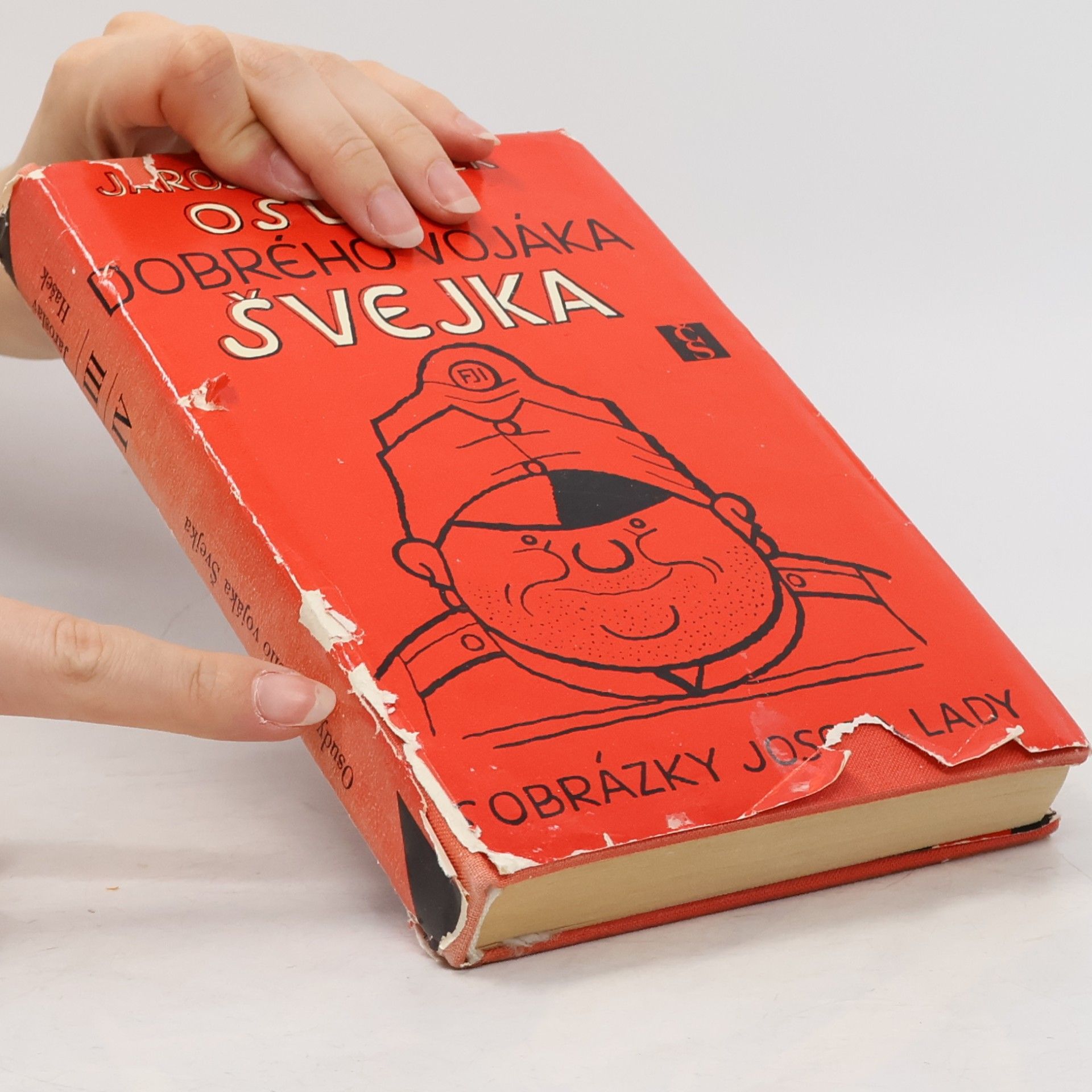 Jaroslav Hašek Osudy dobrého vojáka Švejka III-IV. díl