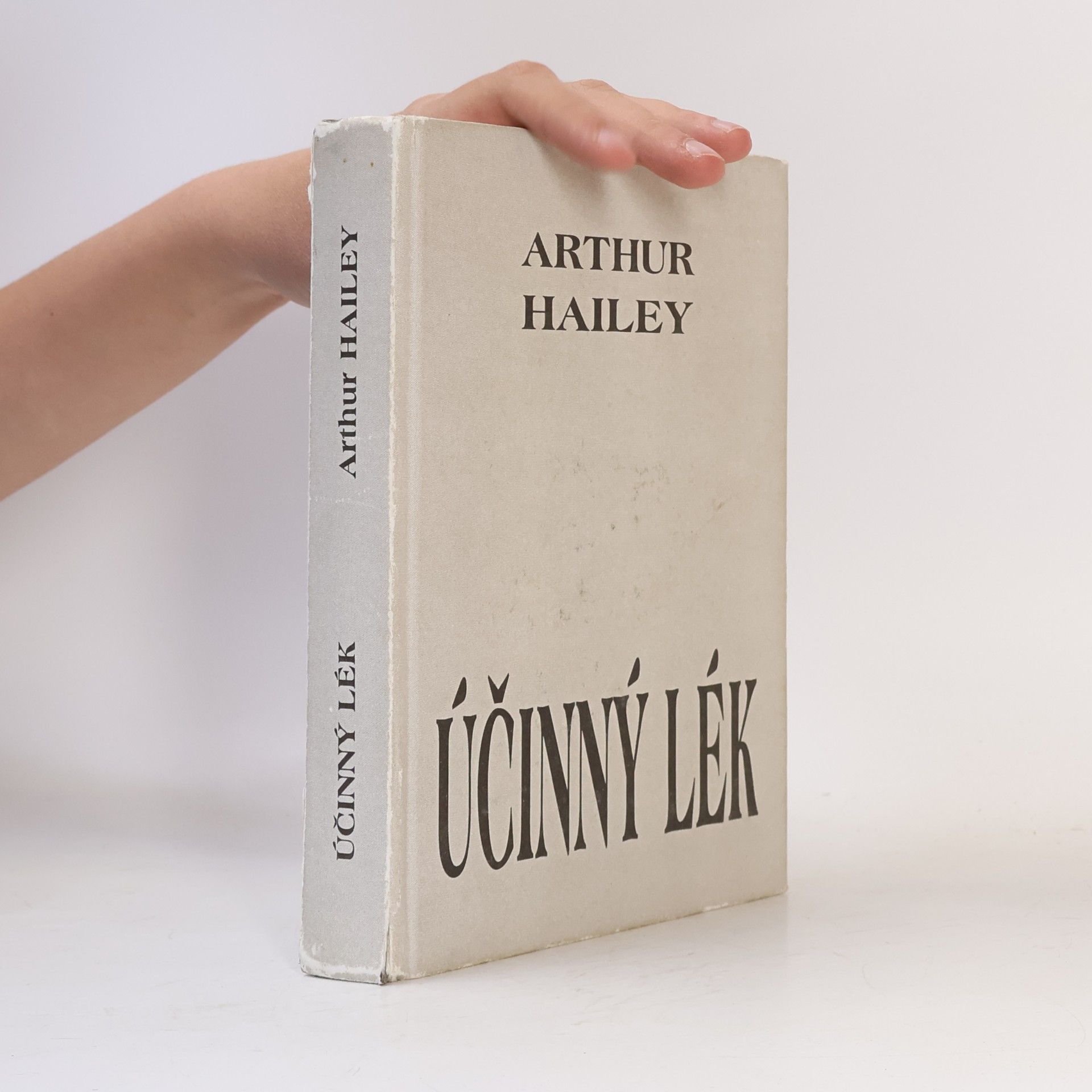 Arthur Hailey Účinný lék