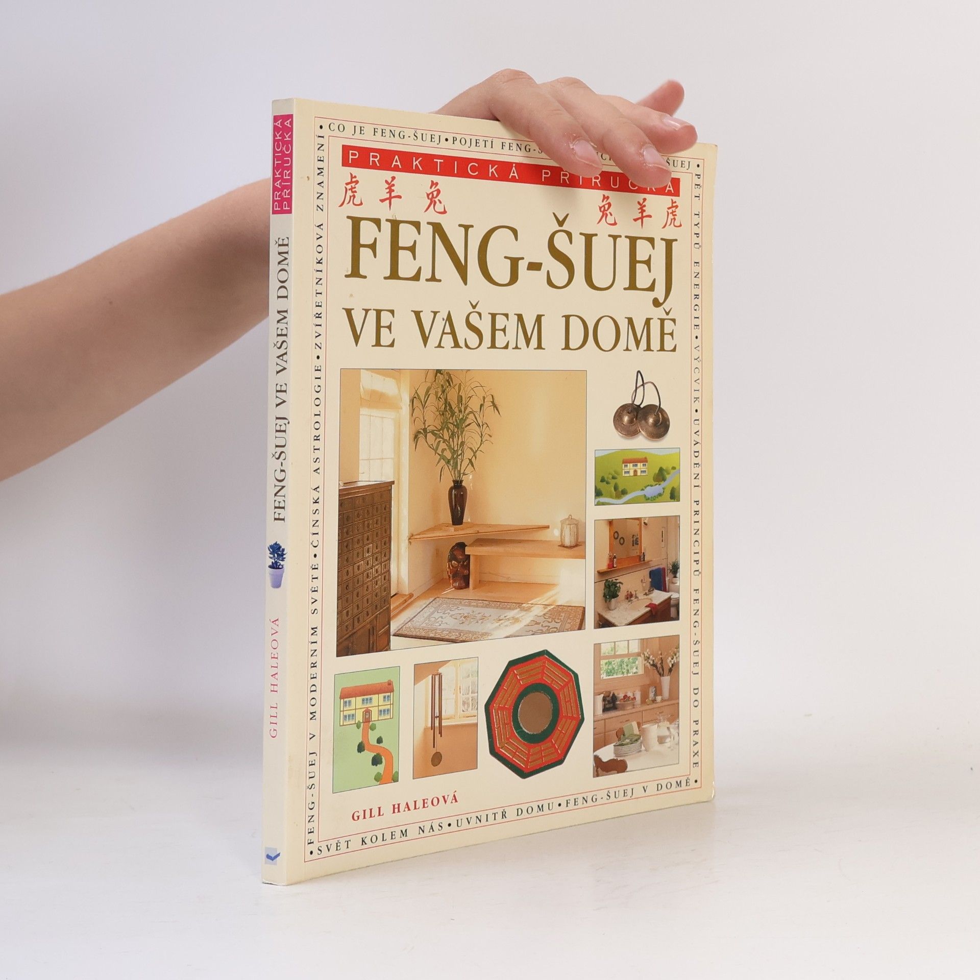 Gill Hale Feng-šuej ve vašem domě