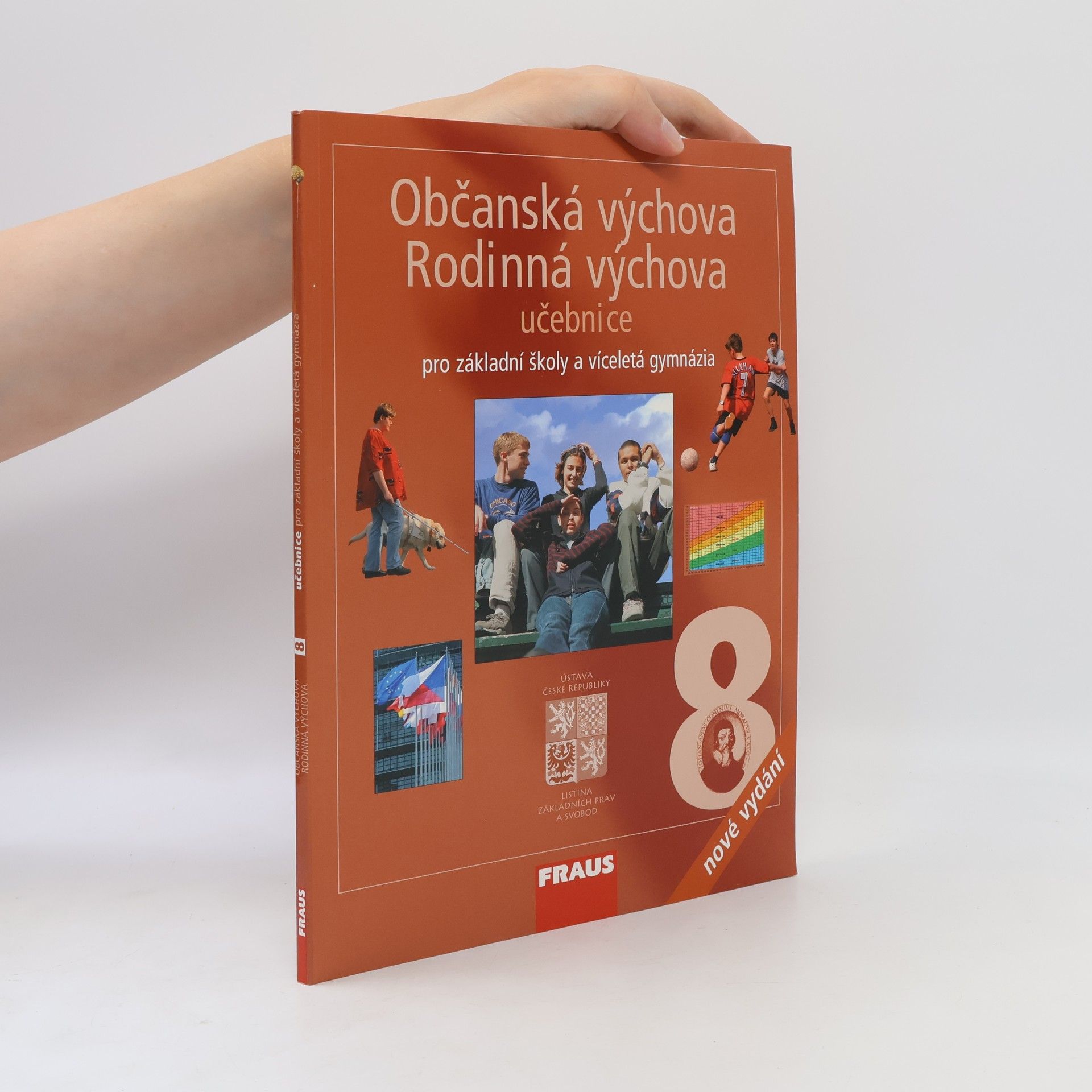 Dagmar Šafránková Občanská výchova 8 ; Rodinná výchova 8 : pro základní školy a víceletá gymnázia