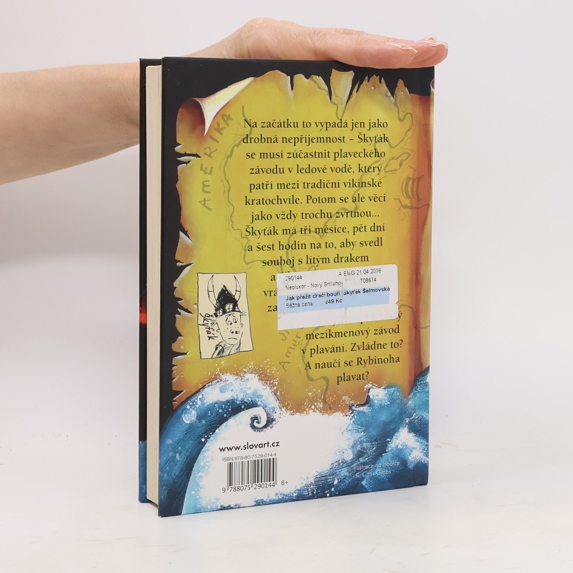 Cressida Cowell Škyťák Šelmovská Štika III. Kniha 7. Jak přežít dračí bouři