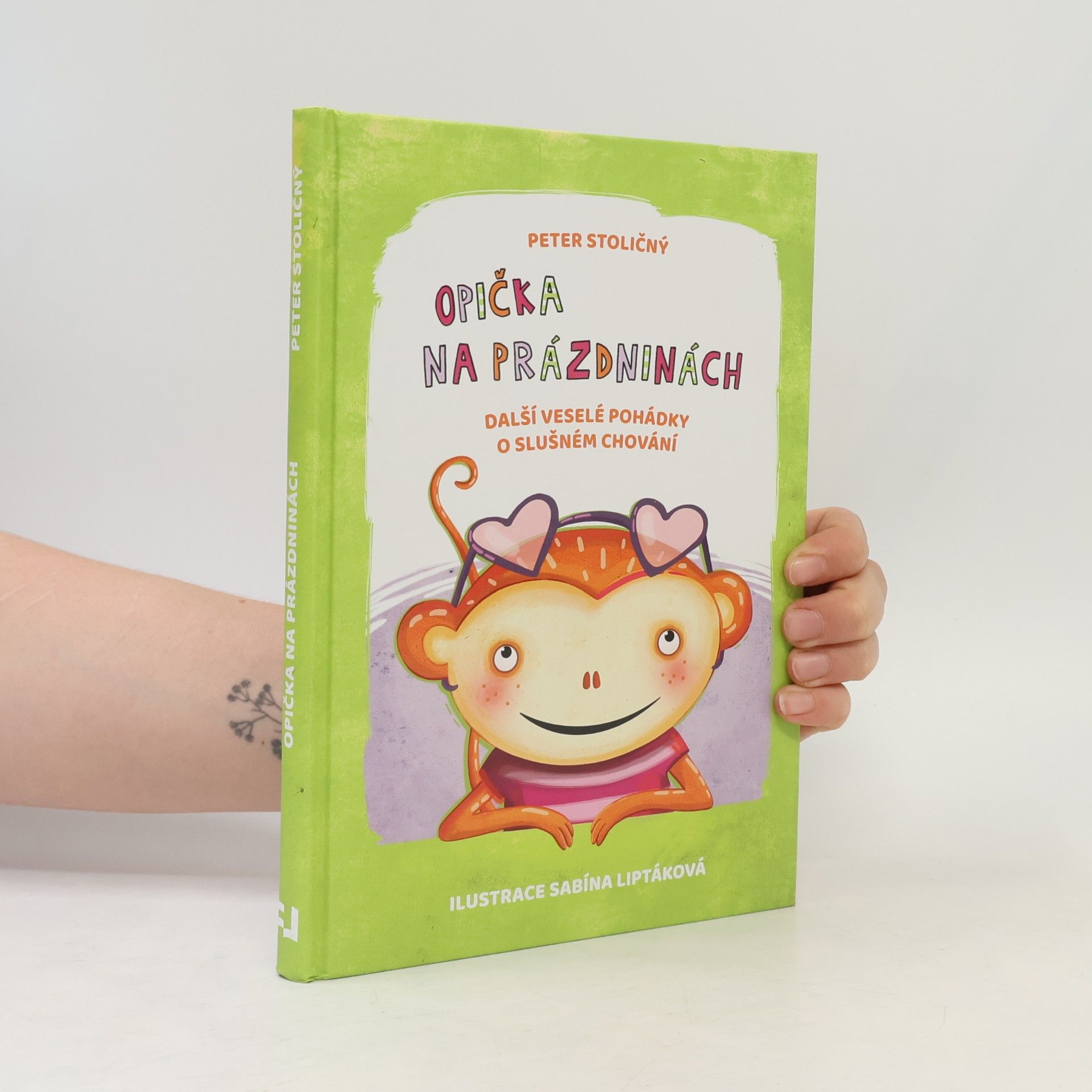 Peter Stoličný Opička na prázdninách
