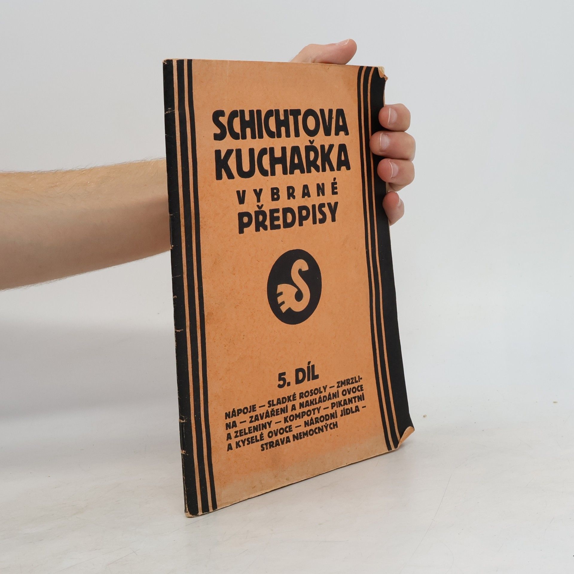 kolektiv Schichtova kuchařka. Vybrané předpisy 5