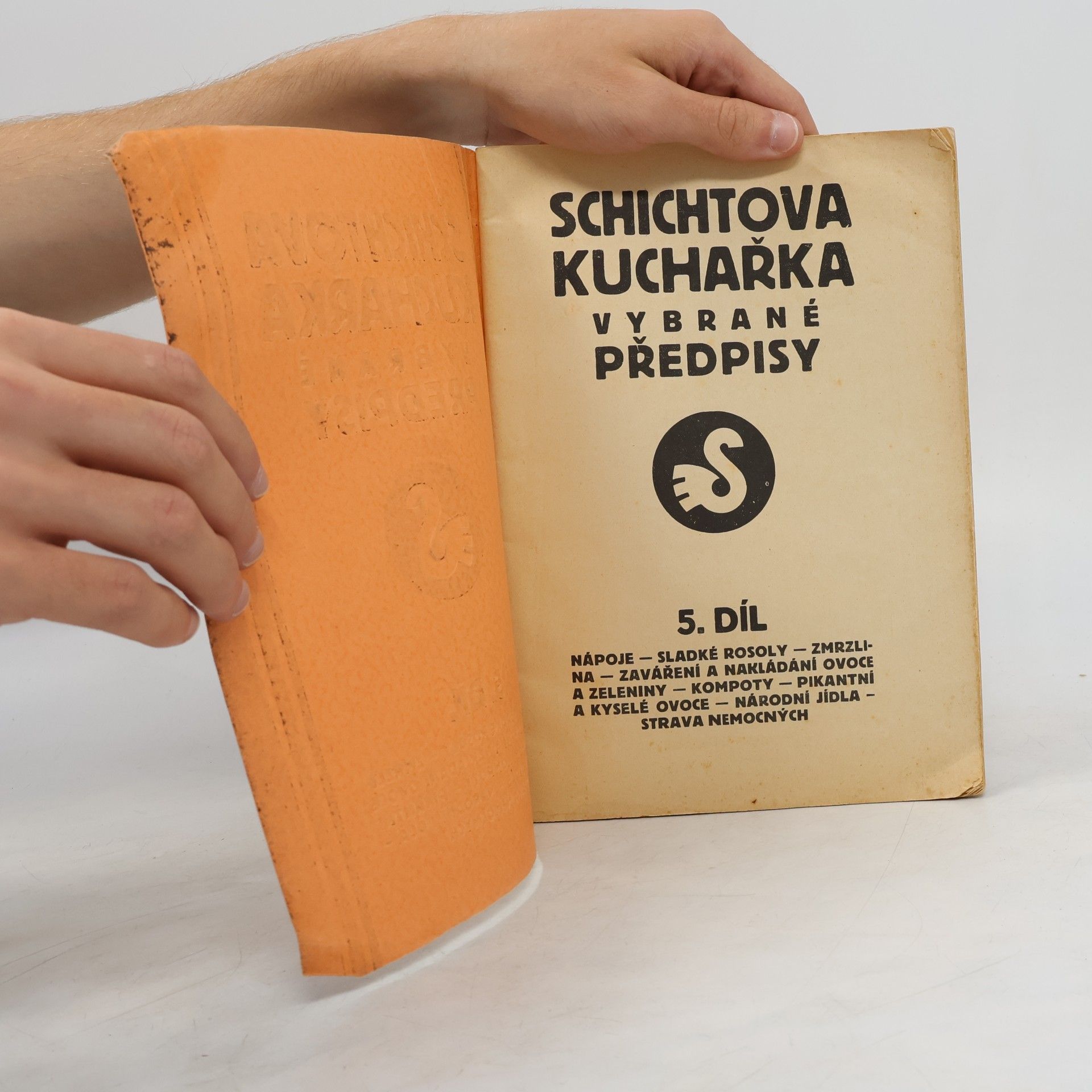 kolektiv Schichtova kuchařka. Vybrané předpisy 5
