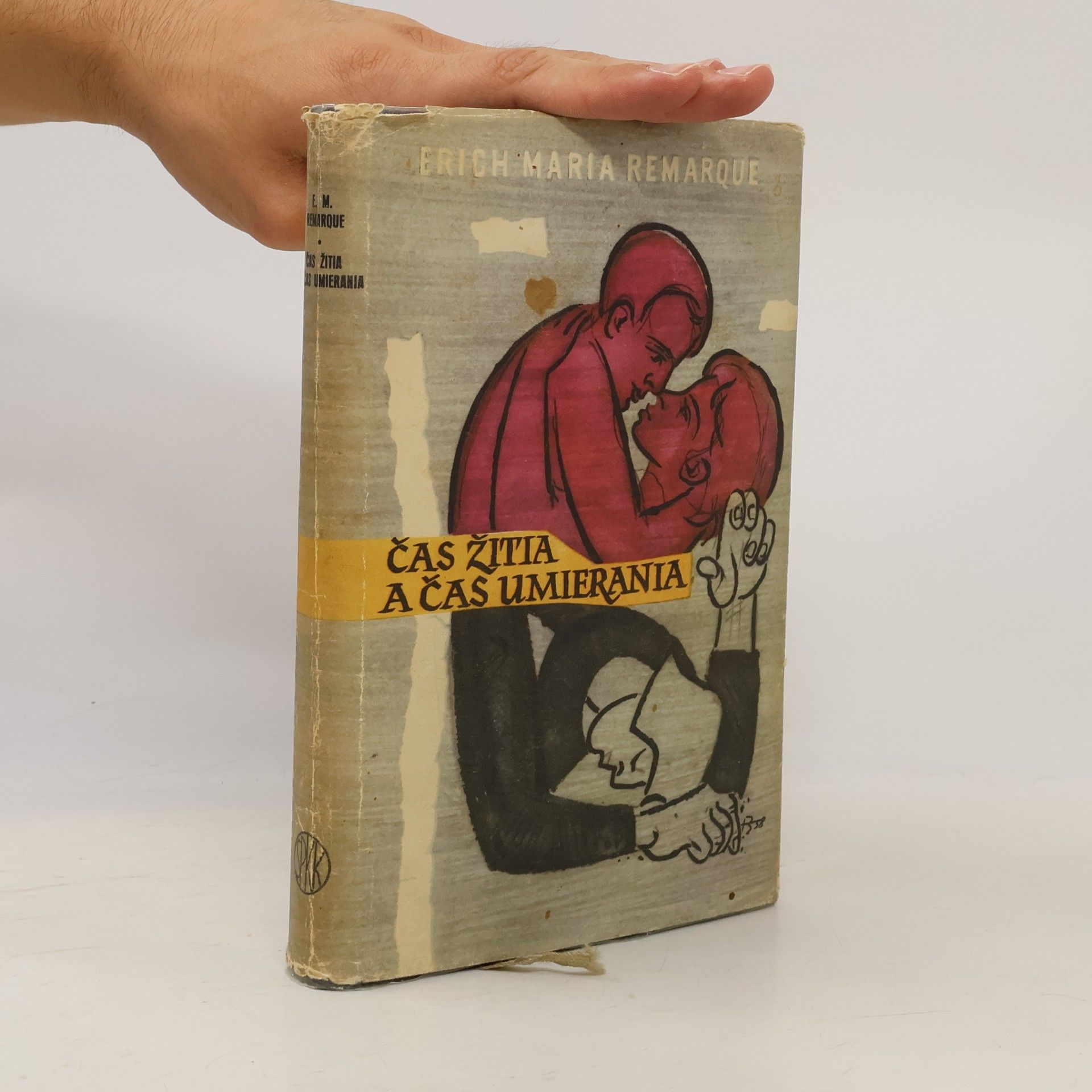 Erich Maria Remarque Čas žitia a čas umierania