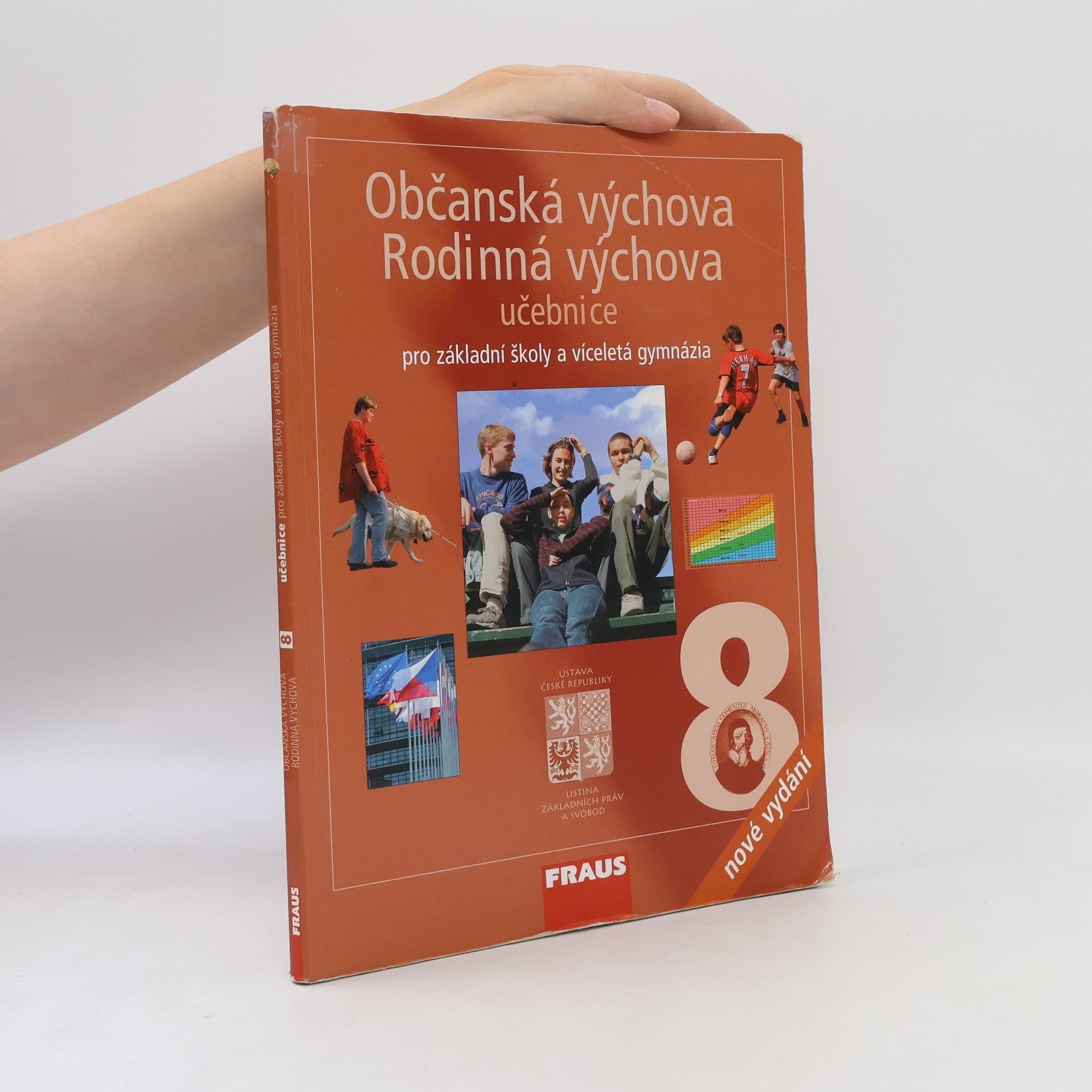 Dagmar Šafránková Občanská výchova 8 ; Rodinná výchova 8 : pro základní školy a víceletá gymnázia