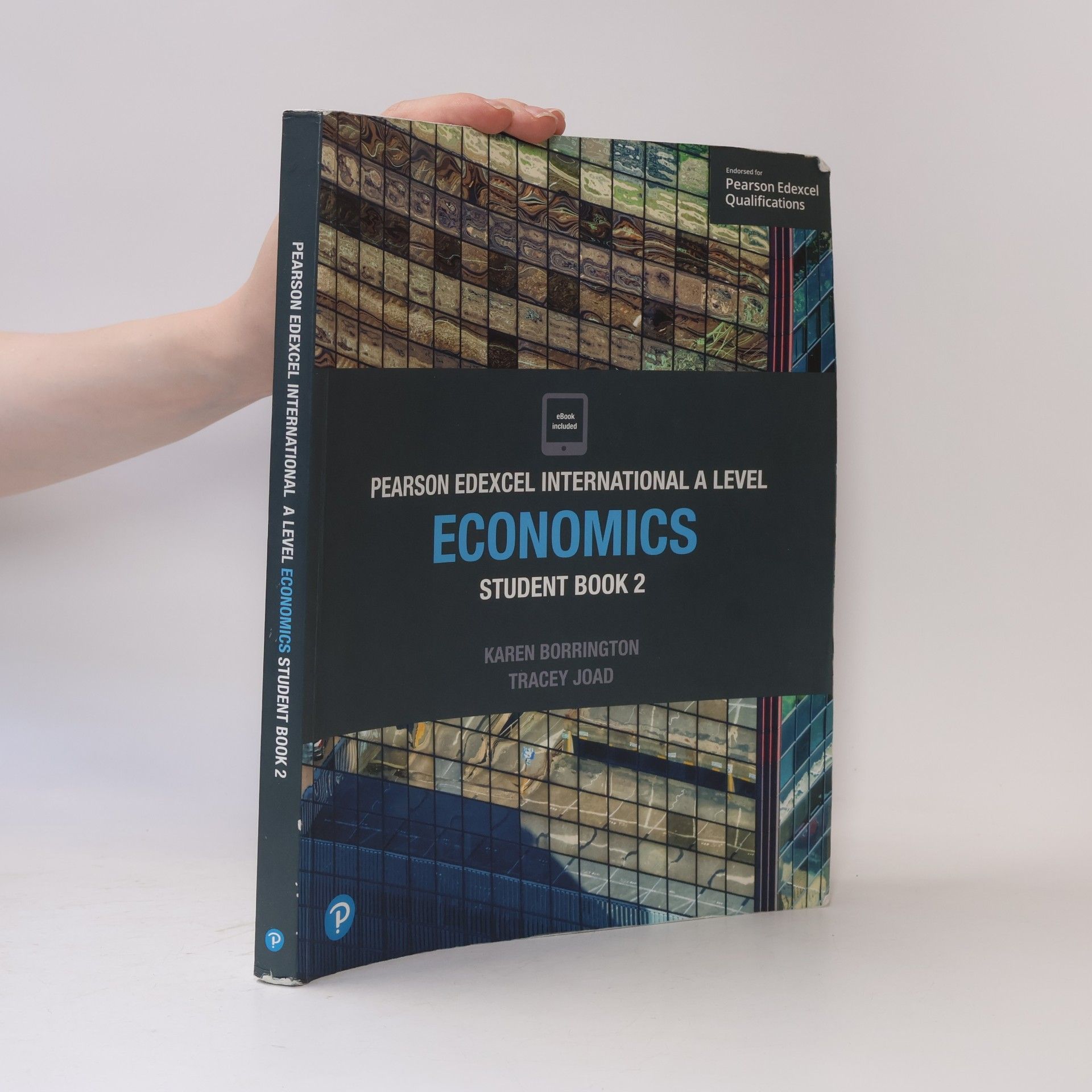 Tracey Joad Pearson Edexcel International A Level - 2: Economics Student Book