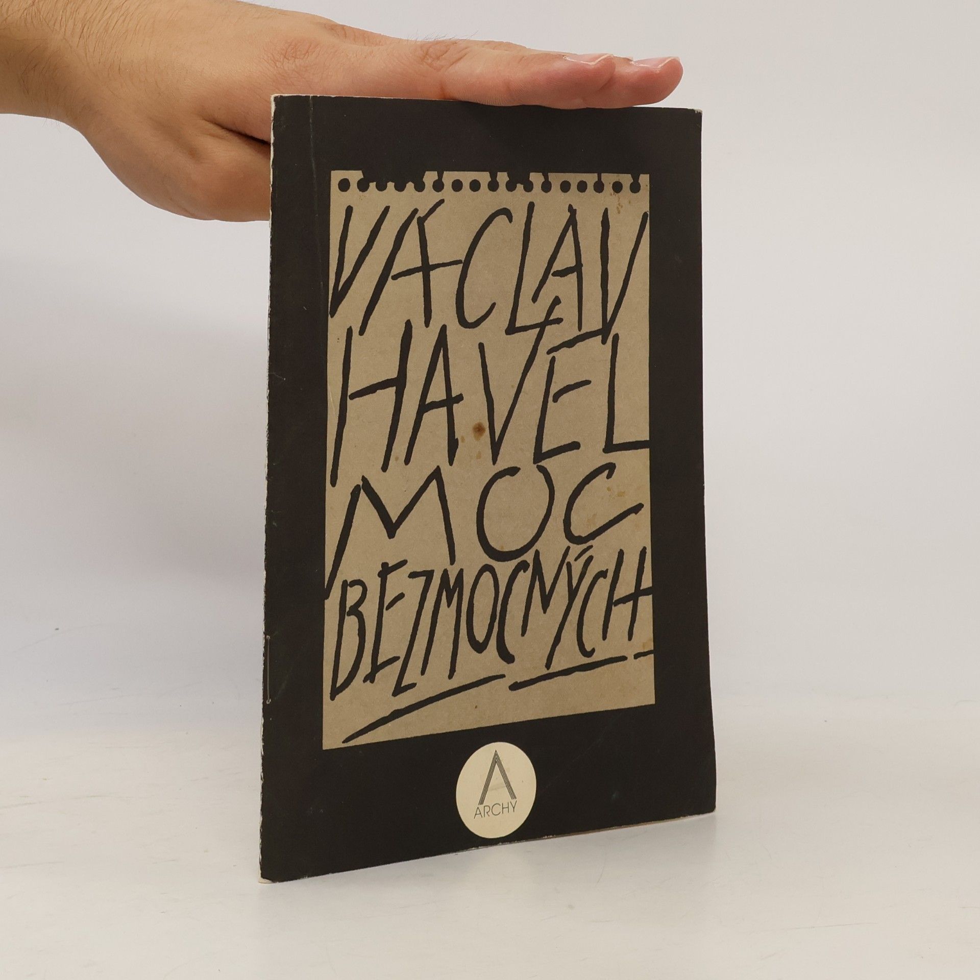 Václav Havel Moc bezmocných