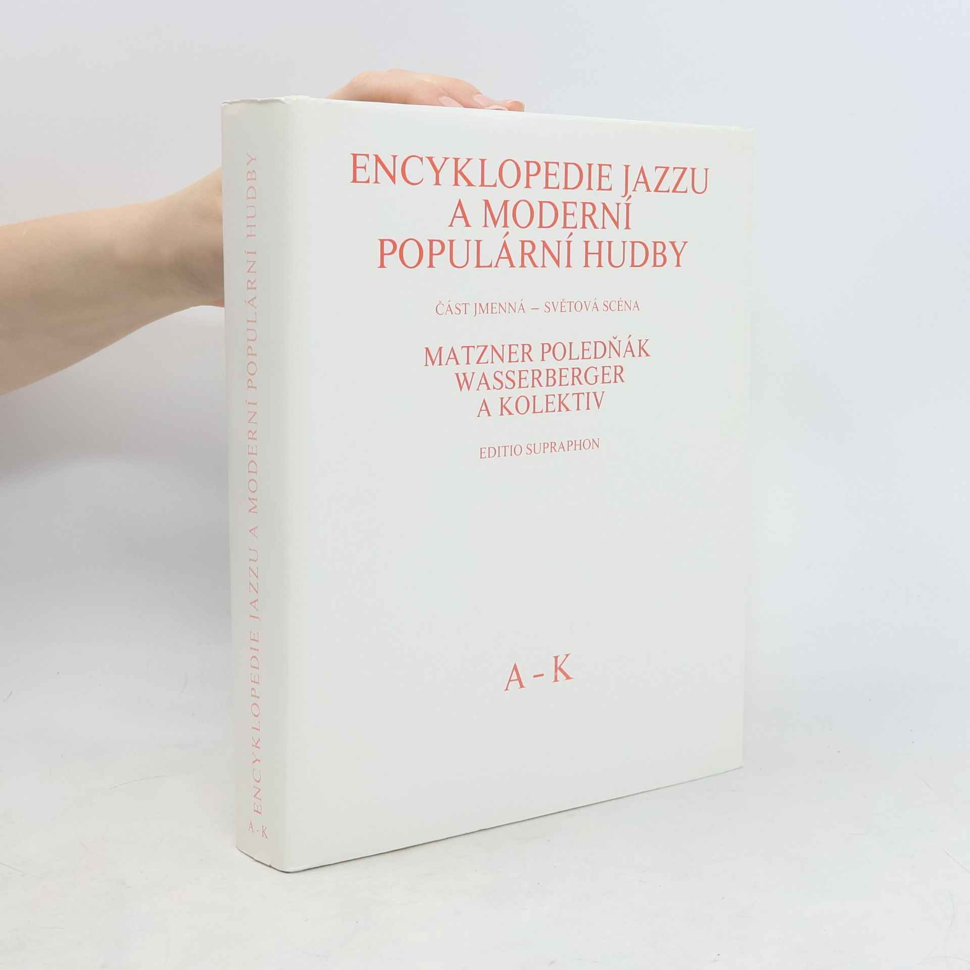 Igor Wasserberger Encyklopedie jazzu a moderní populární hudby II. A-K