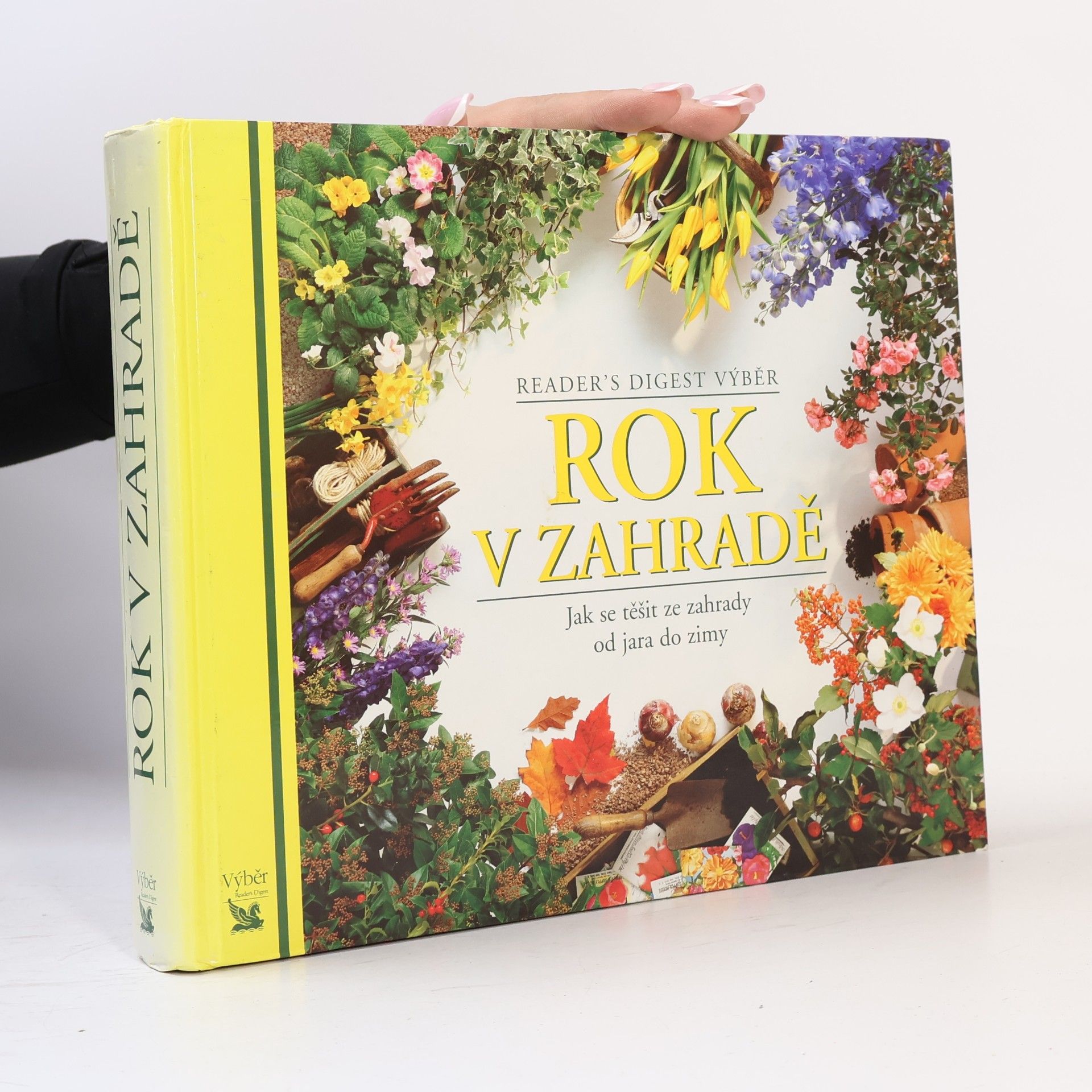 Autorenkollektiv Rok v zahradě. Jak se těšit ze zahrady od jara do zimy