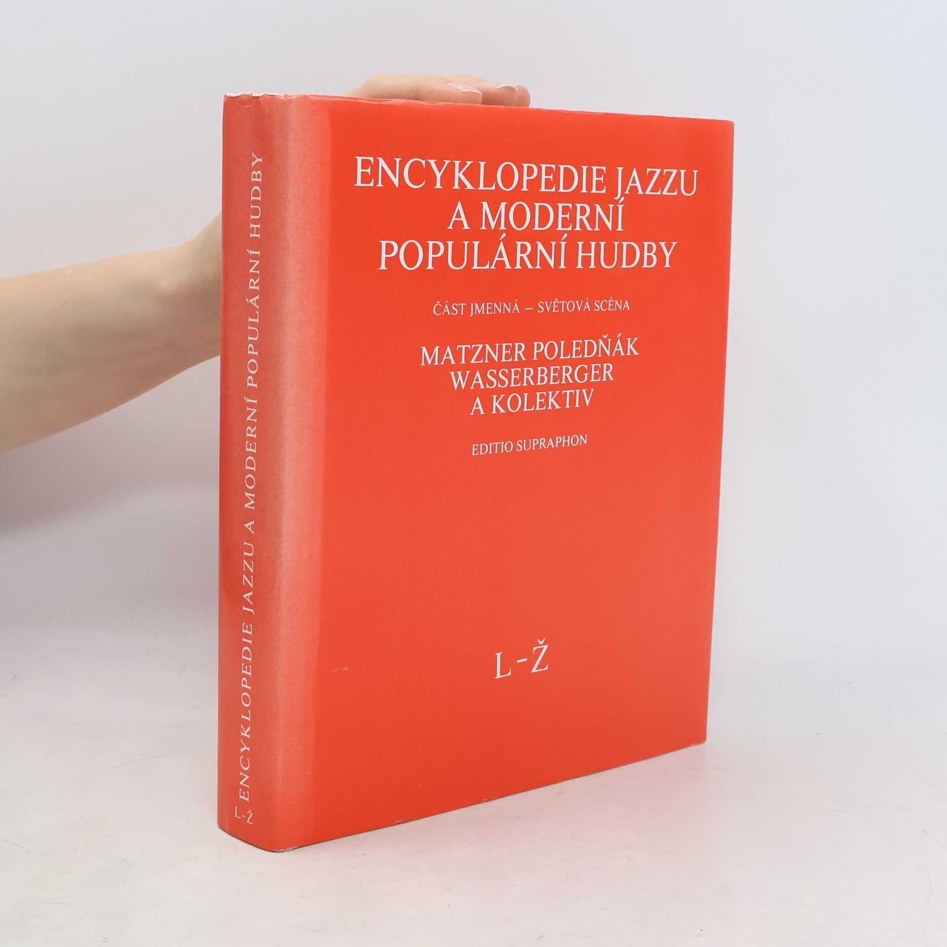 Various authors Encyklopedie jazzu a moderní populární hudby II. L-Ž