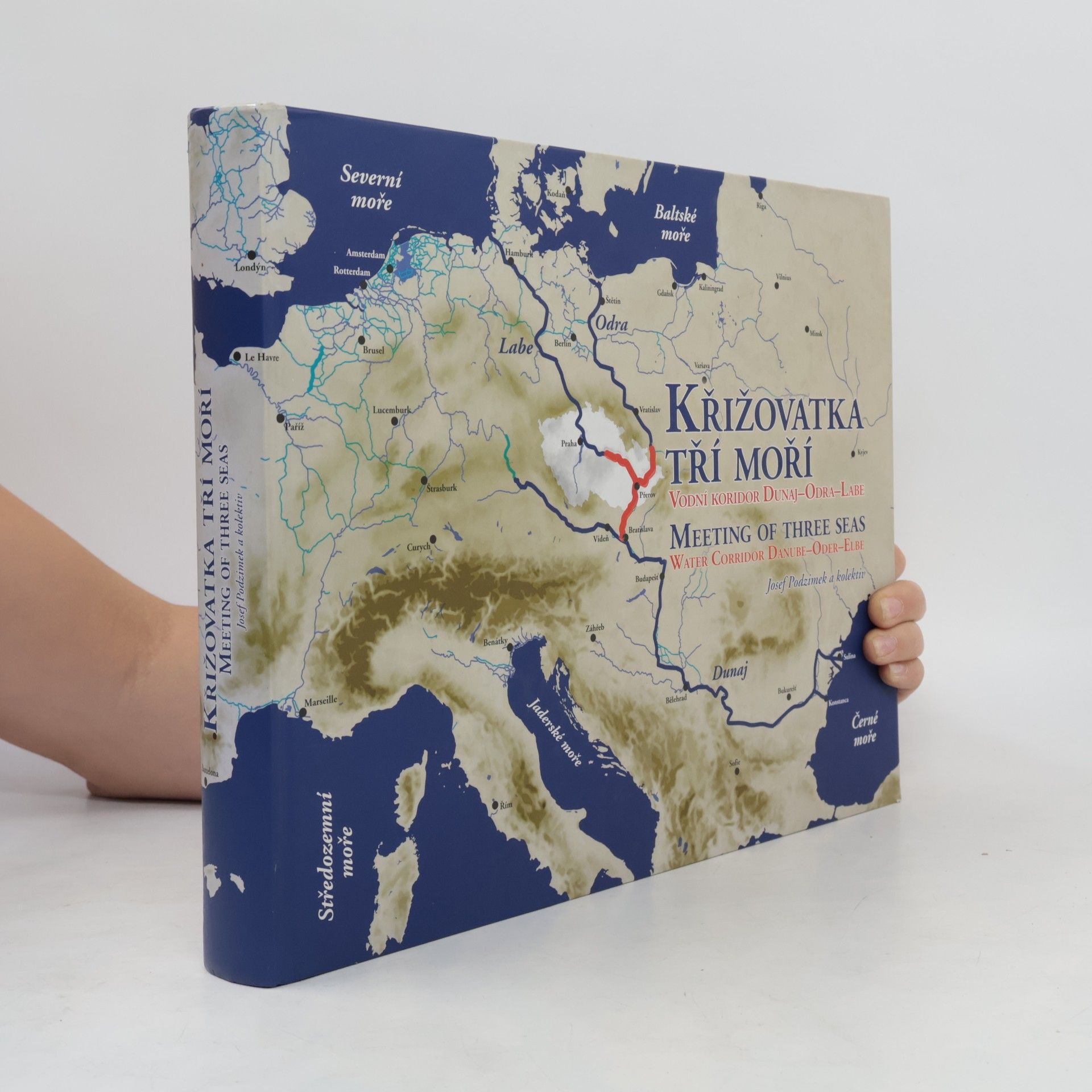 Jaroslav Kubec Křižovatka tří moří: Vodní koridor Dunaj-Odra-Labe