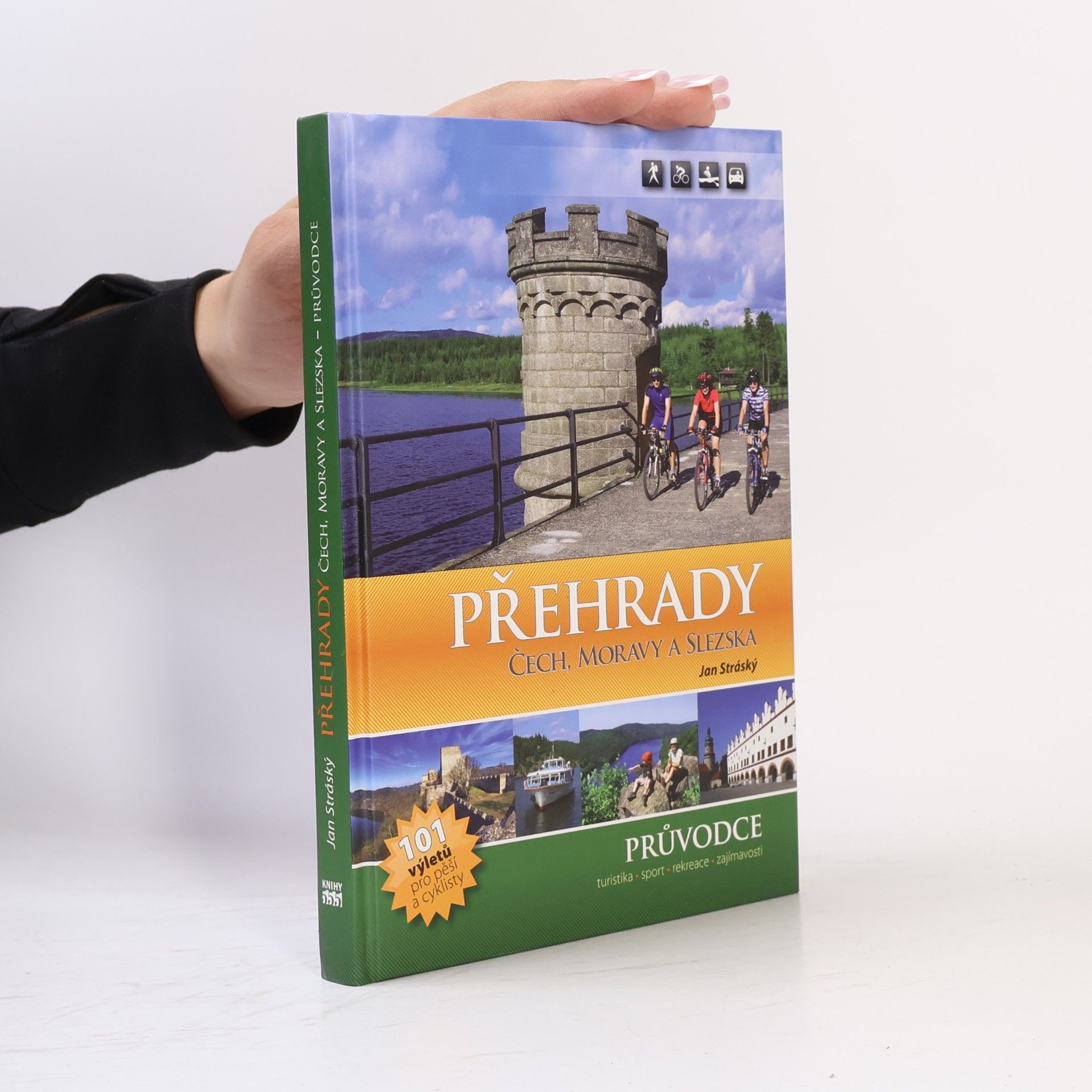Jan Stráský Přehrady Čech, Moravy a Slezska : průvodce