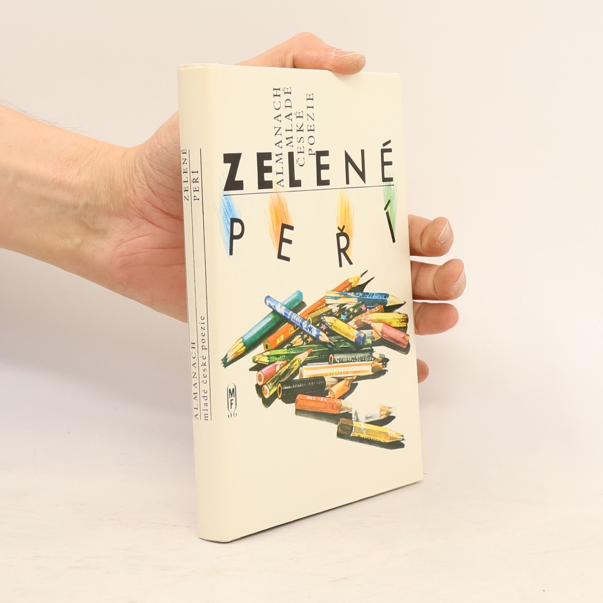 Miroslav Kovářík Zelené peří almanach mladé české poezie