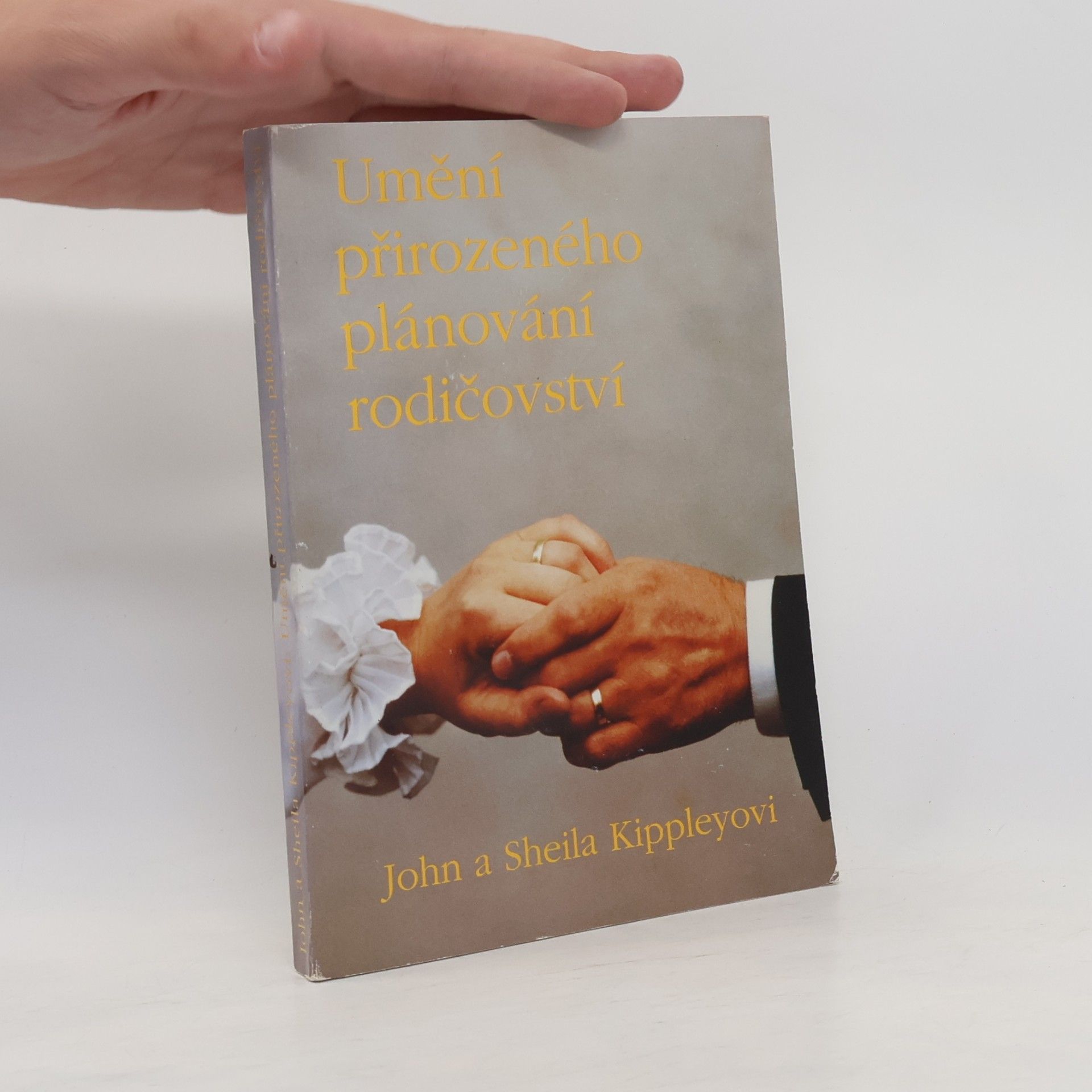 John Kippley Umění přirozeného plánování rodičovství