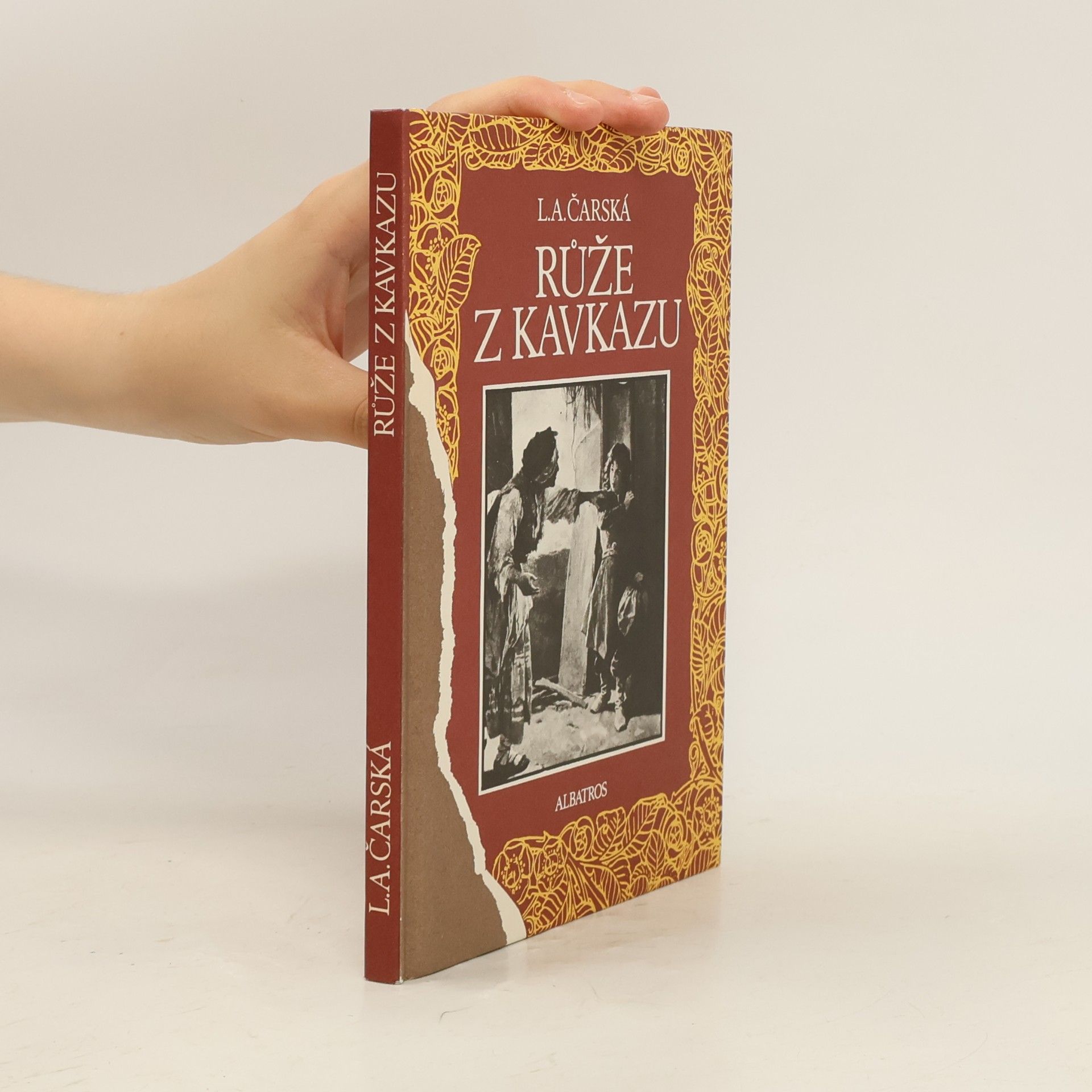 Lidia Charskaya Růže z Kavkazu. Dívčí román