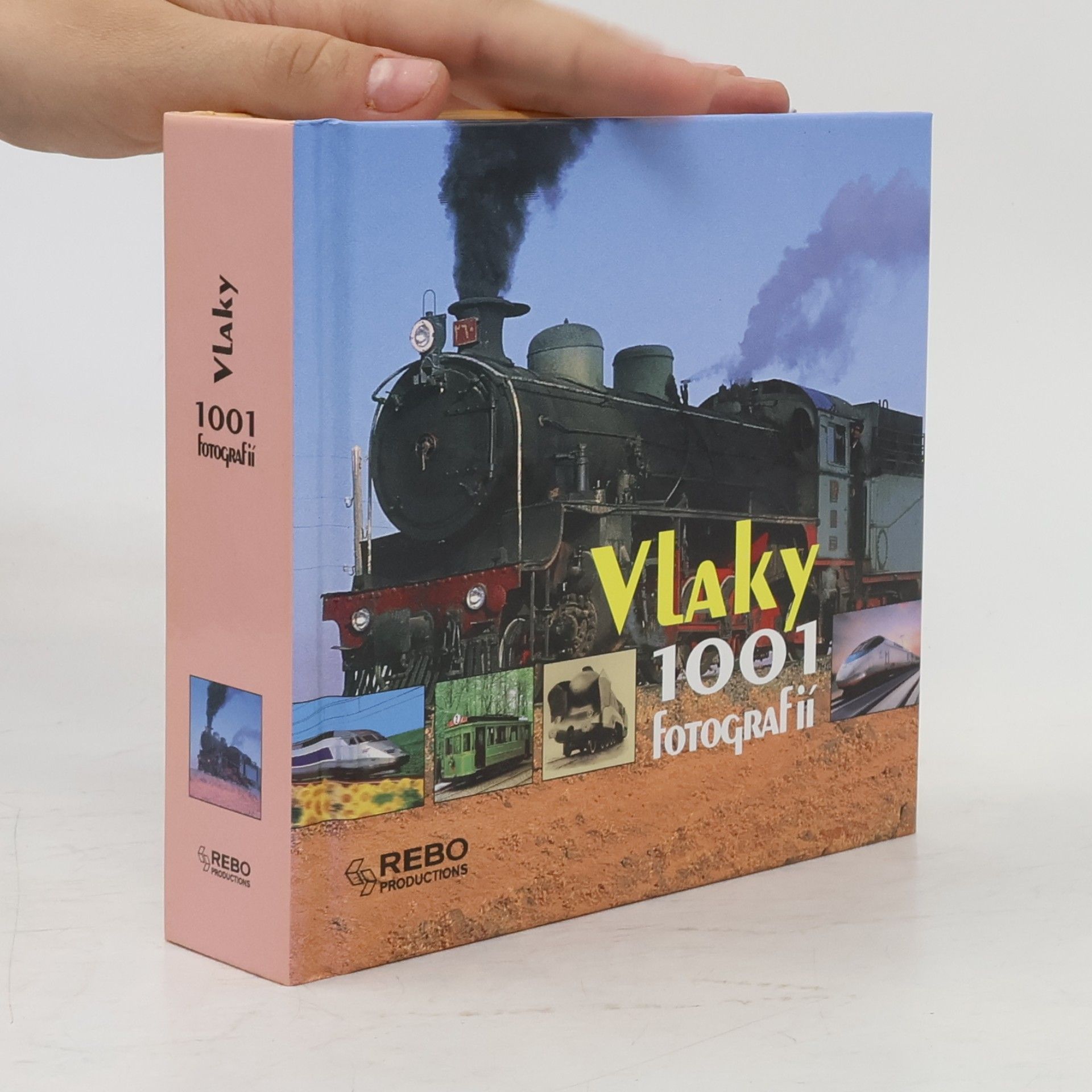 Marie Kloučková Vlaky : 1001 fotografií