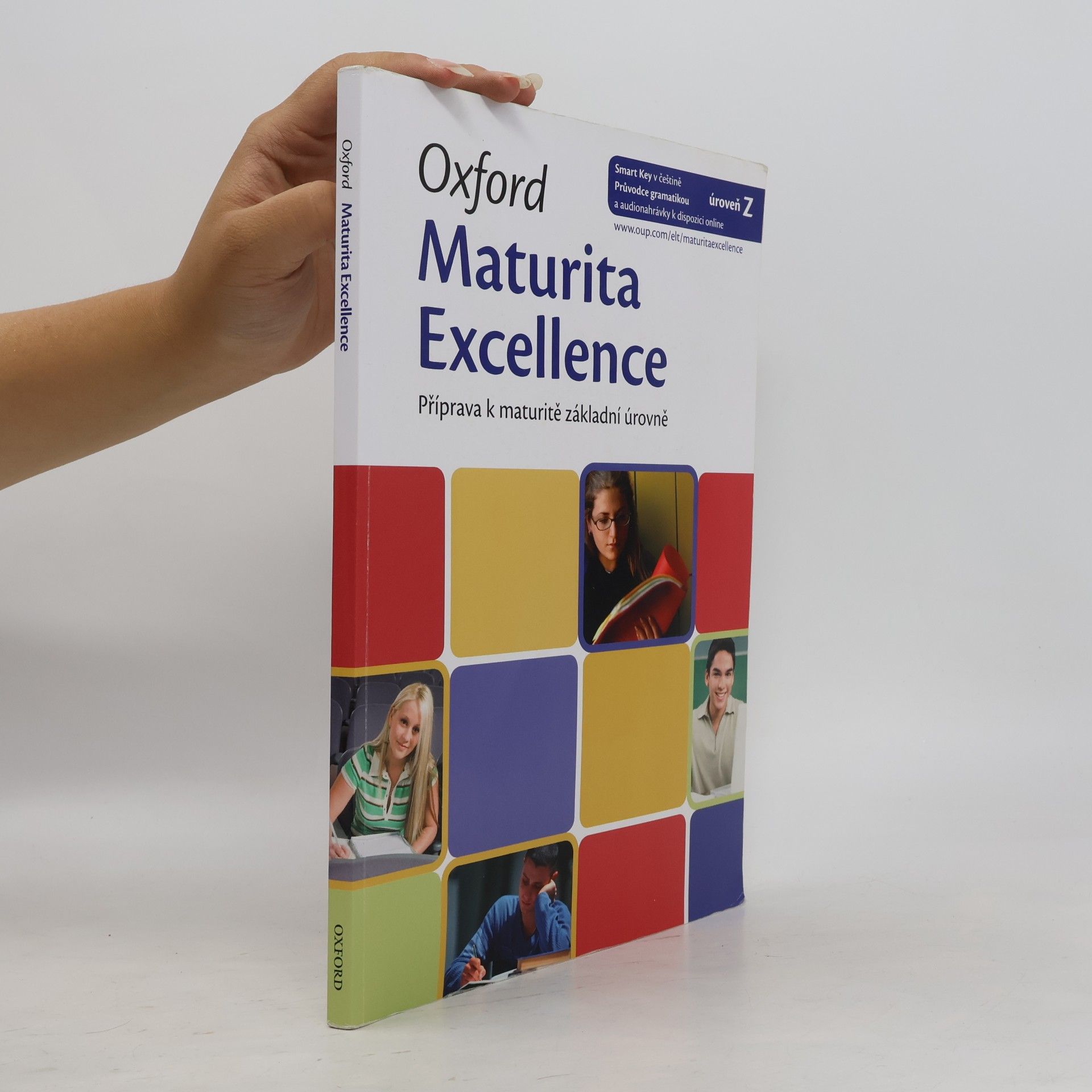 Various authors Oxford Maturita Excellence: Průvodce gramatikou k maturitě