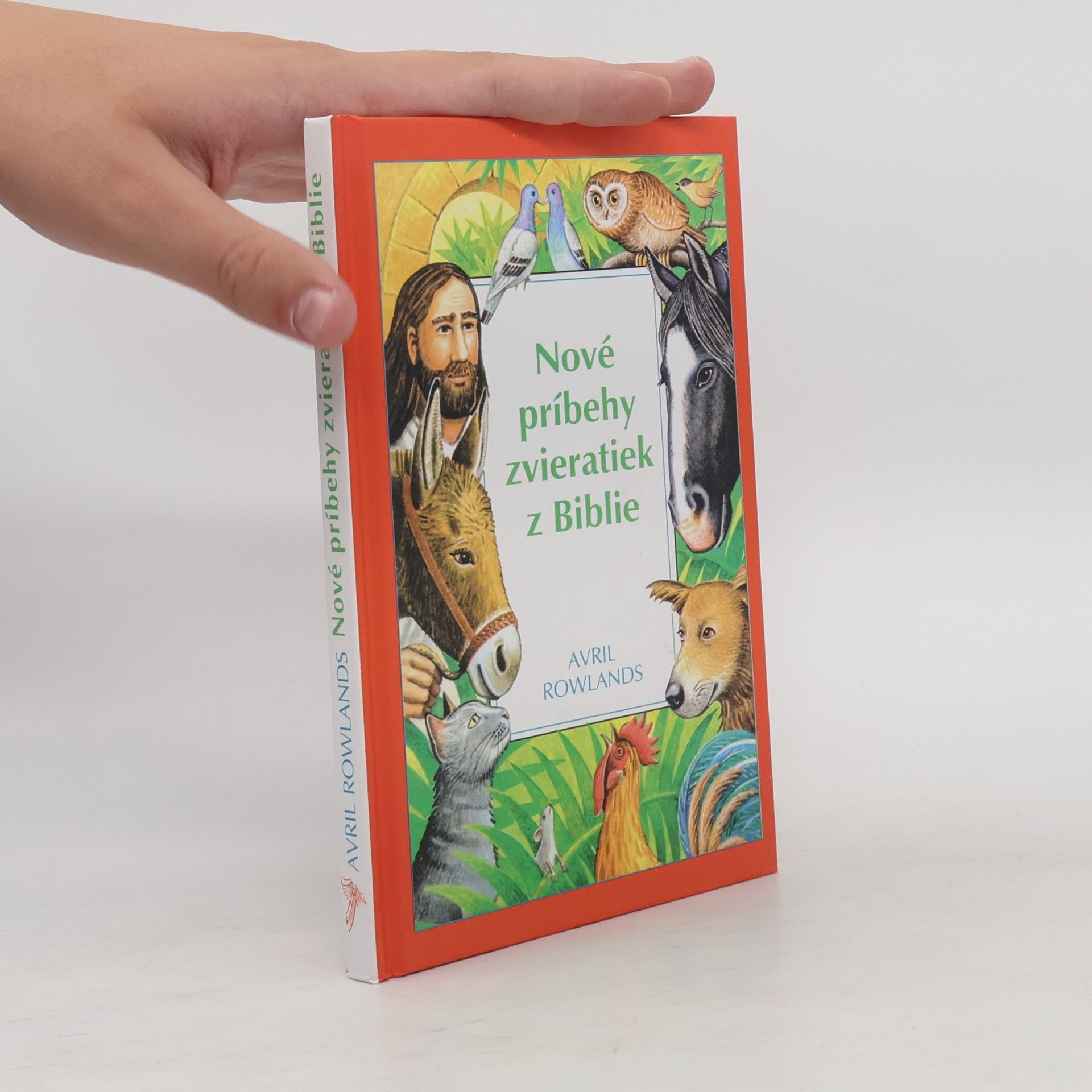 Avril Rowlands Nové príbehy zvieratiek z Bible
