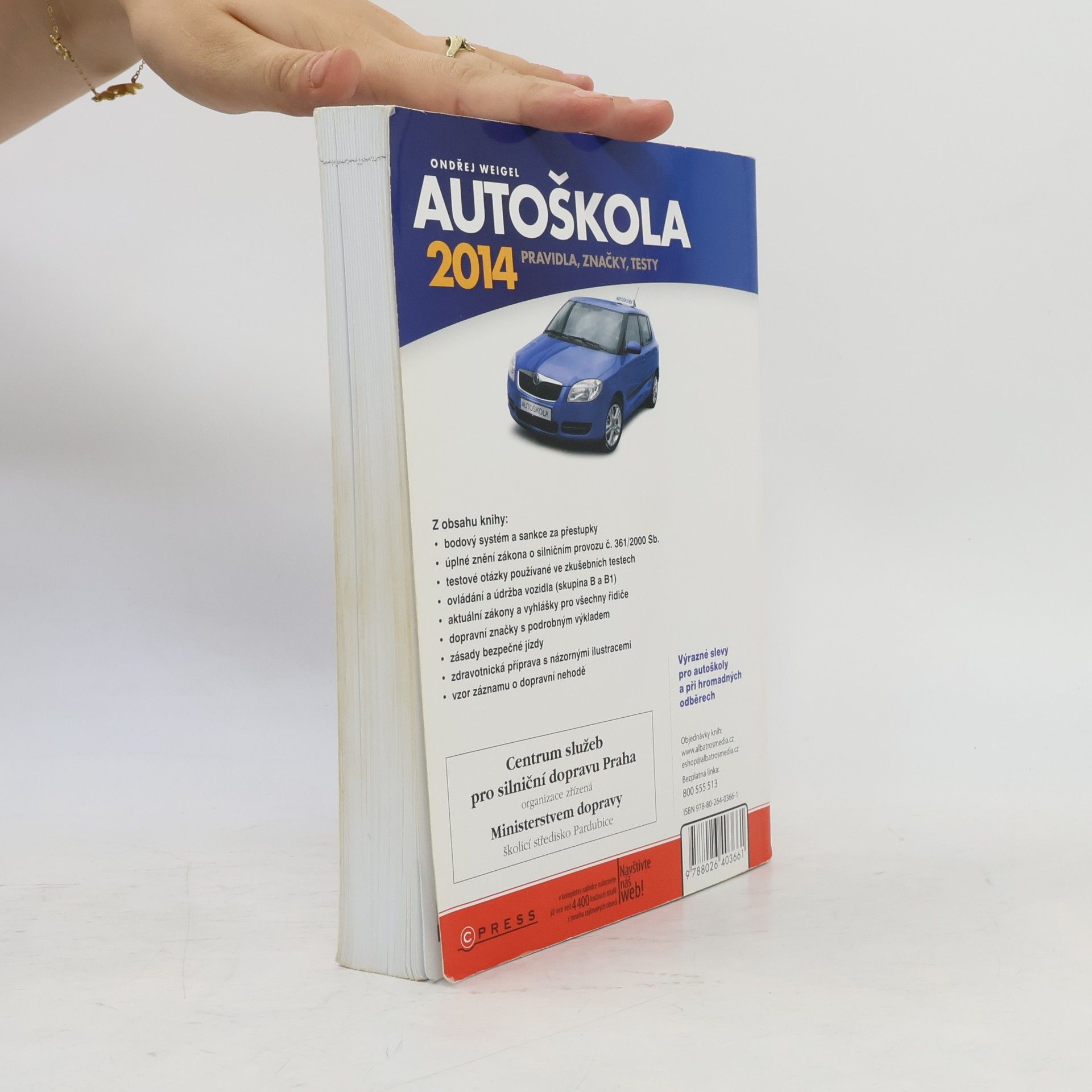 Ondřej Weigel Autoškola : pravidla, značky, testy : 2014
